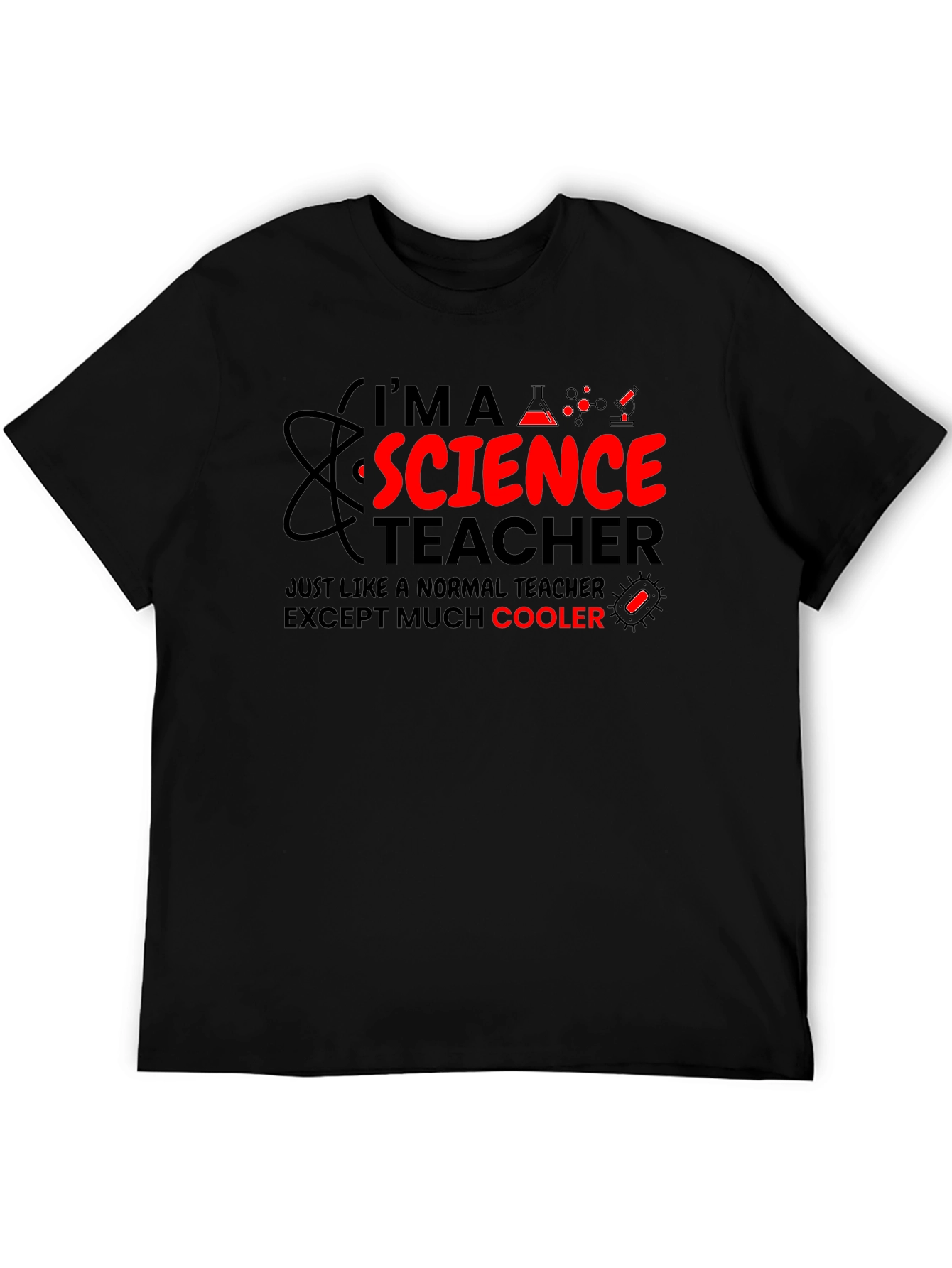 Science Teacher T-Shirt - Cool and Unique