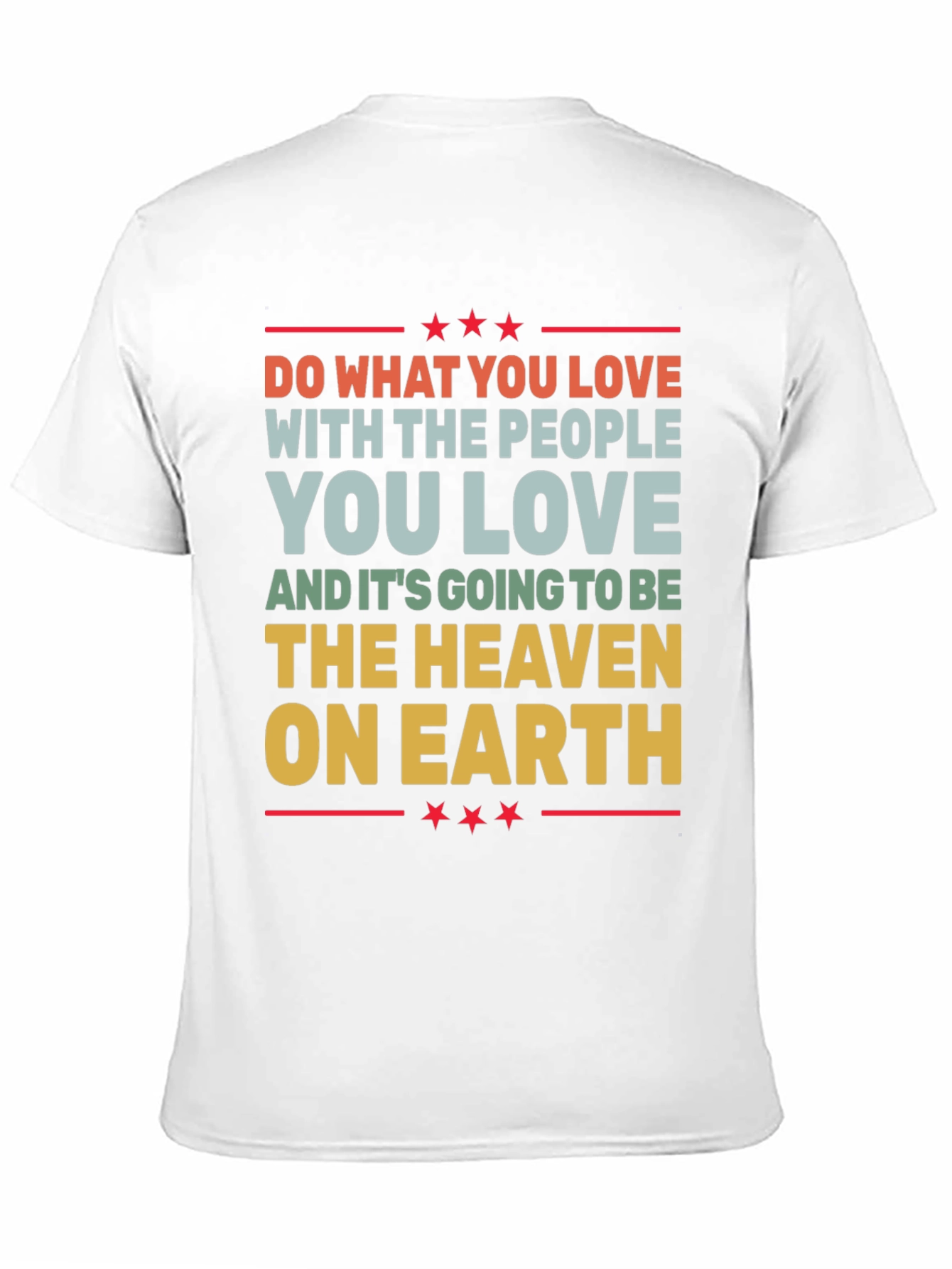 Love What You Do Graphic T-Shirt