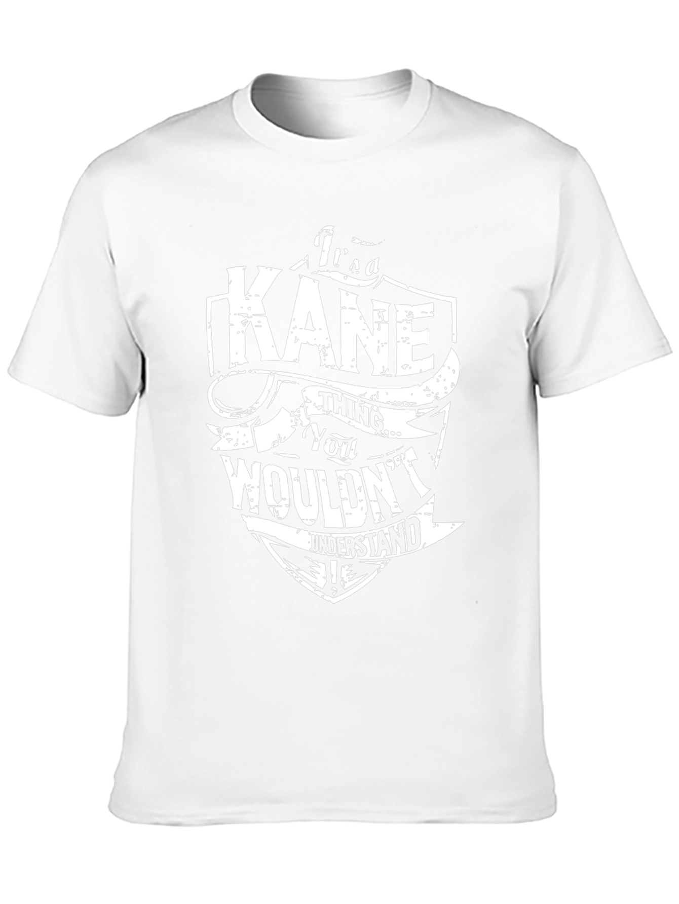 Kane T-Shirt: Its a Kane Thing