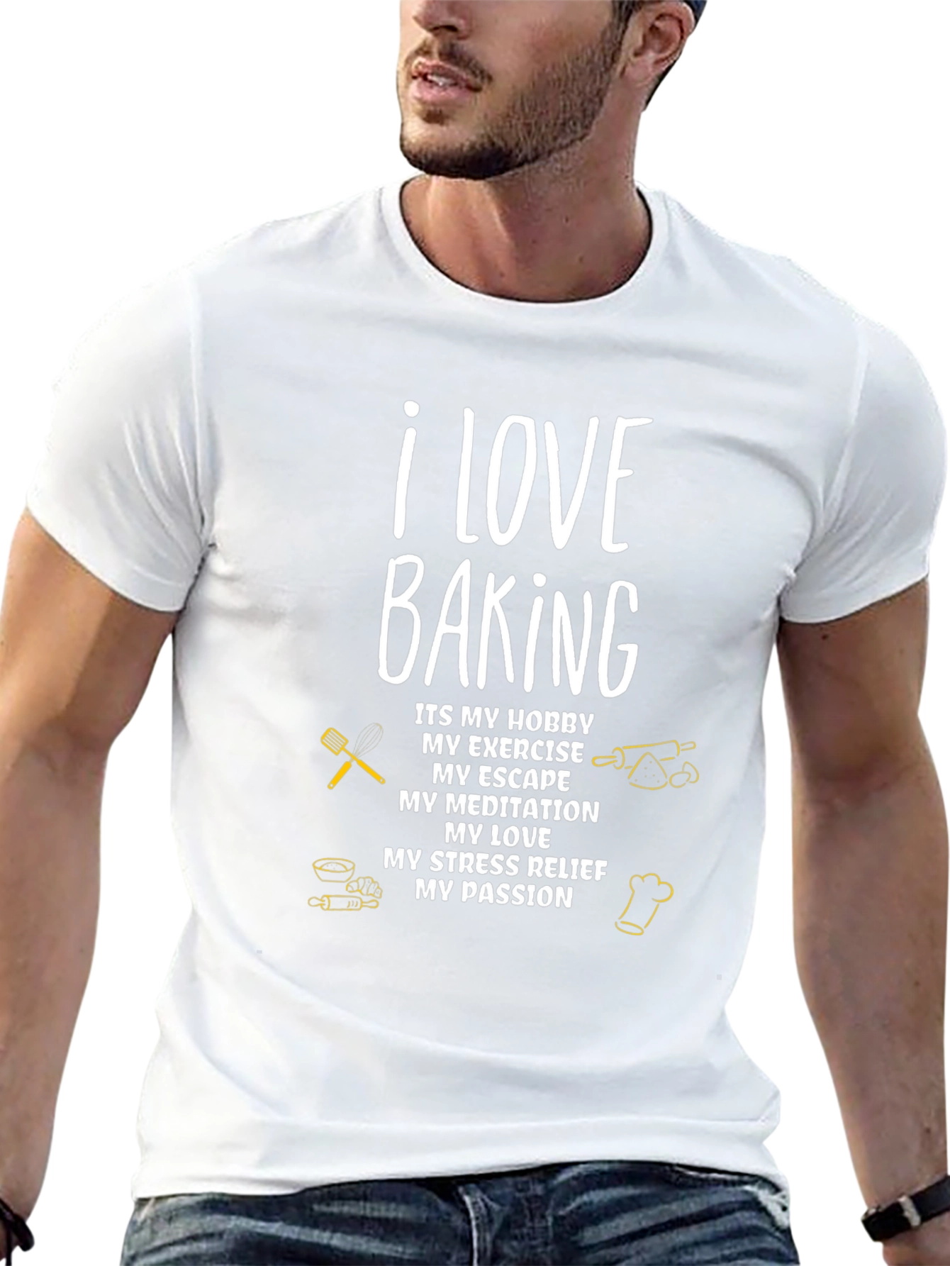 I Love Baking T-Shirt: Hobby Exercise Passion