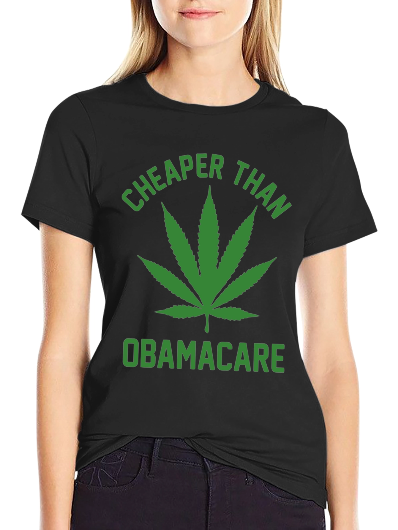 Cheaper Than Obamacare T-Shirt