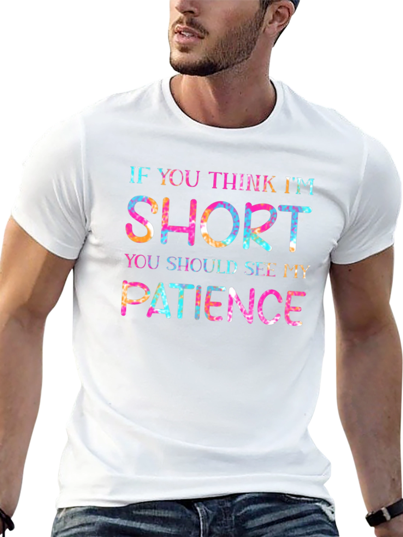 Humorous Short Patience Tie Dye Graphic T-Shirt