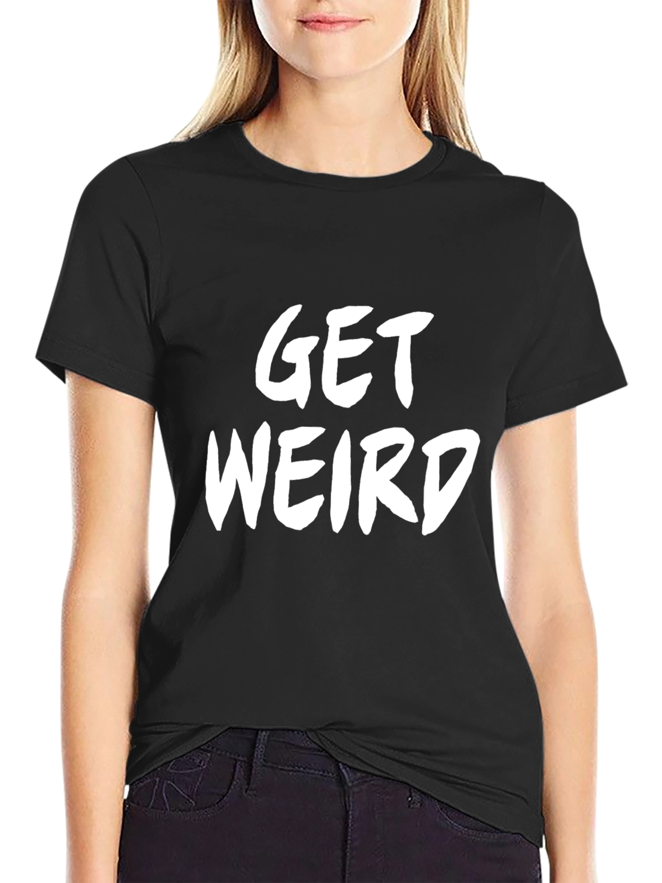 Get Weird Graphic Tee - Classic Black Cotton T-Shirt