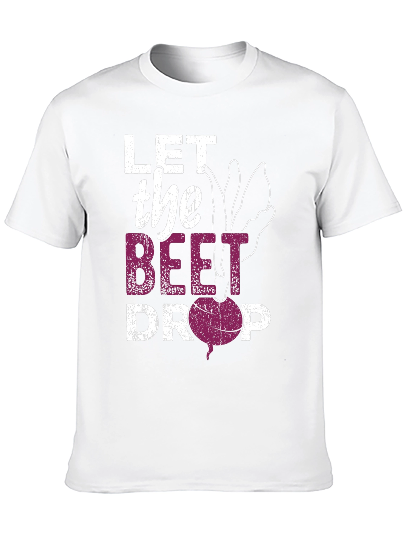Let the Beet Drop Graphic T-Shirt