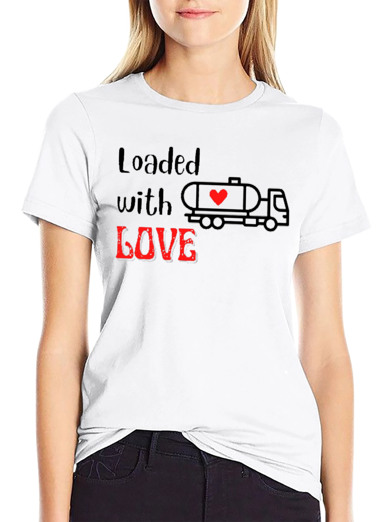 Loaded with Love T-Shirt - Graphic Tee