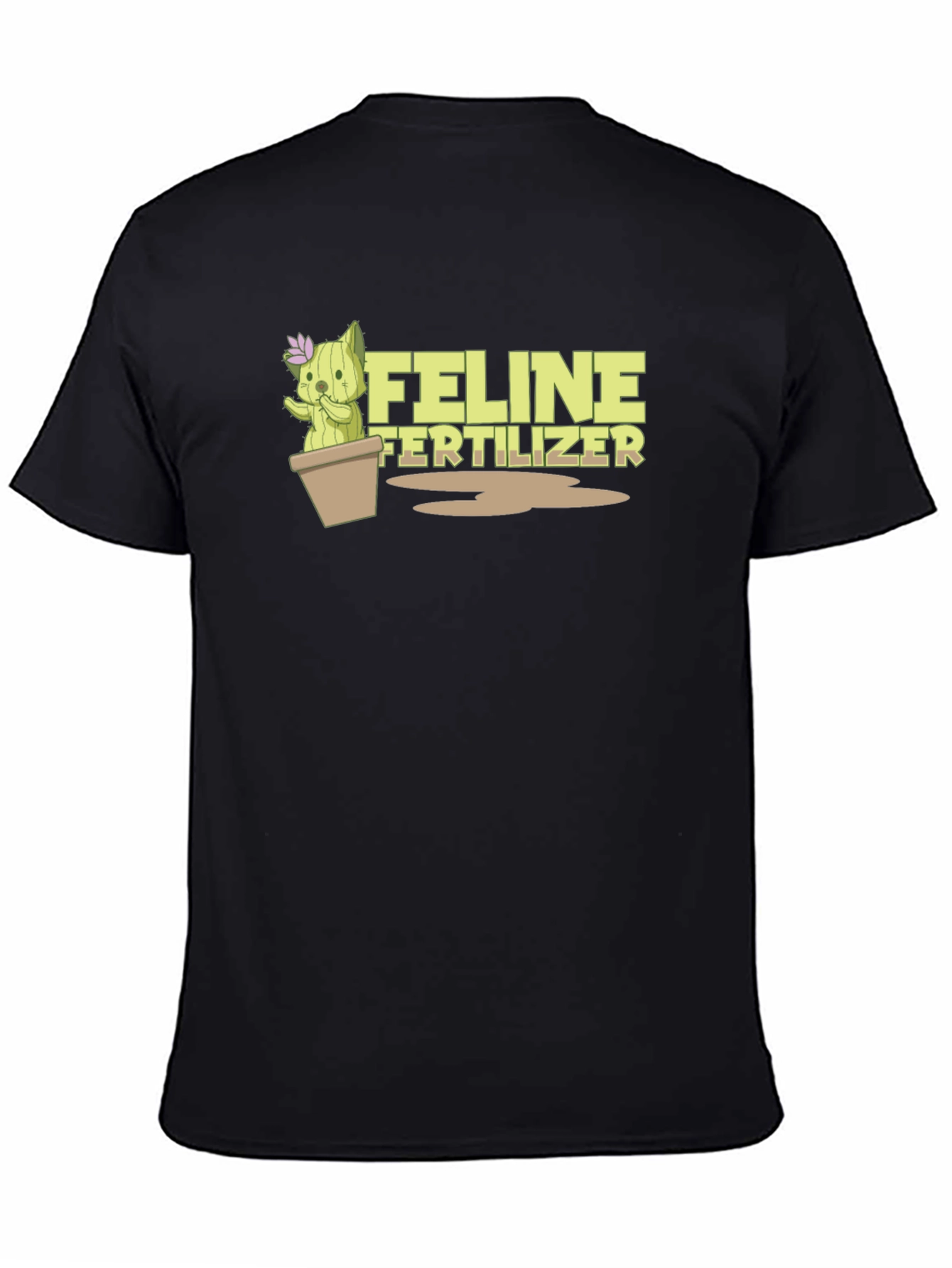 Feline Fertilizer T-Shirt - Funny Cat Cactus Tee