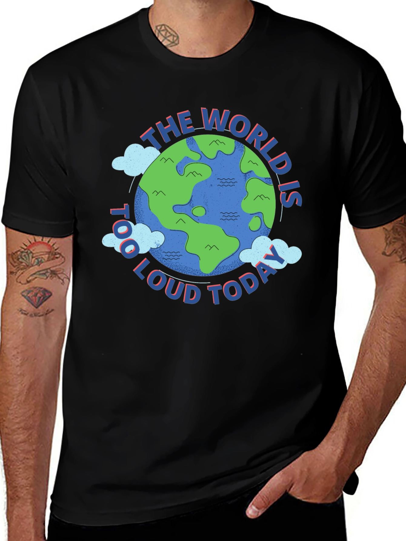 The World is Too Loud Today Graphic T-Shirt