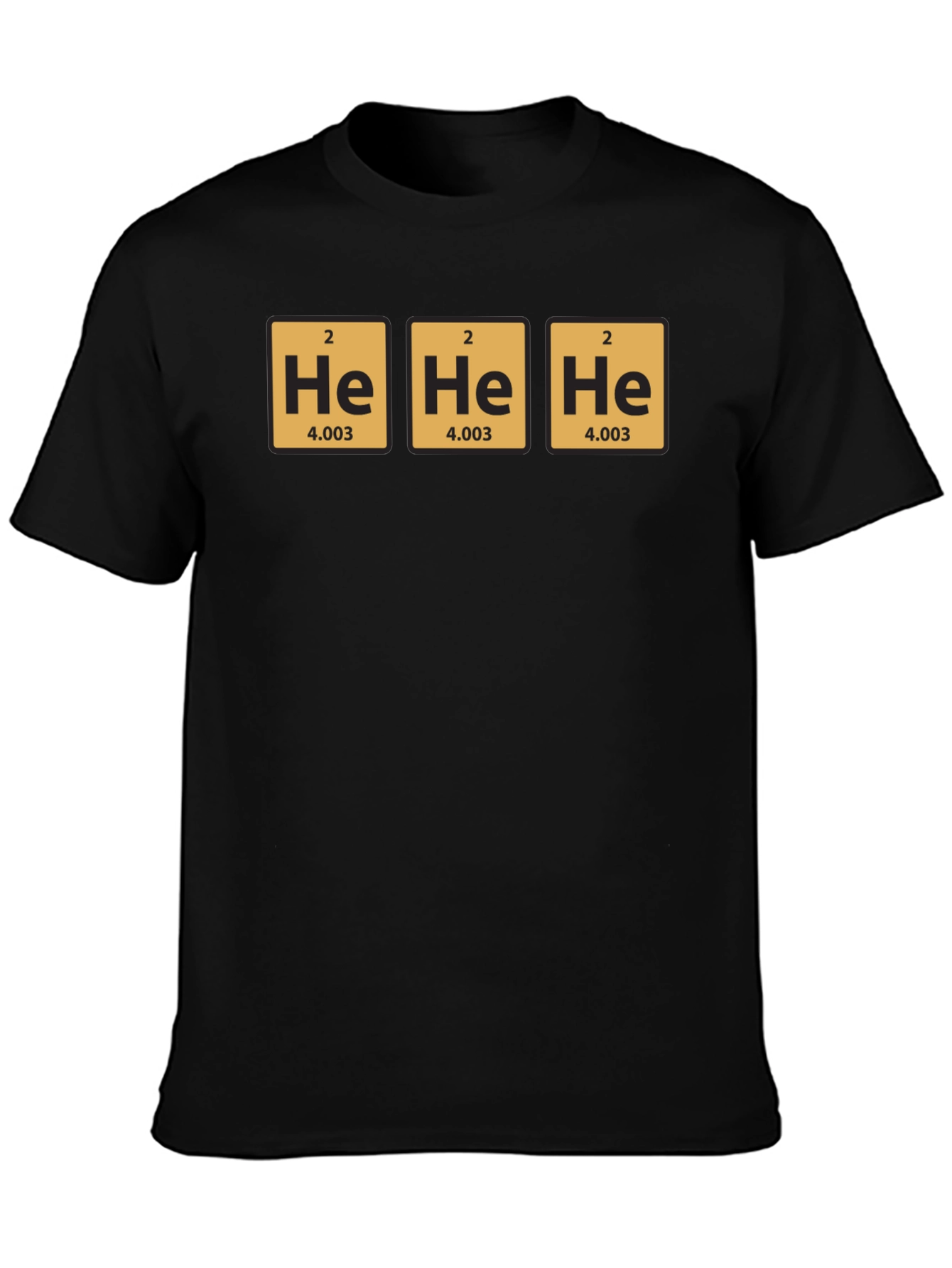 He He He Helium T-Shirt