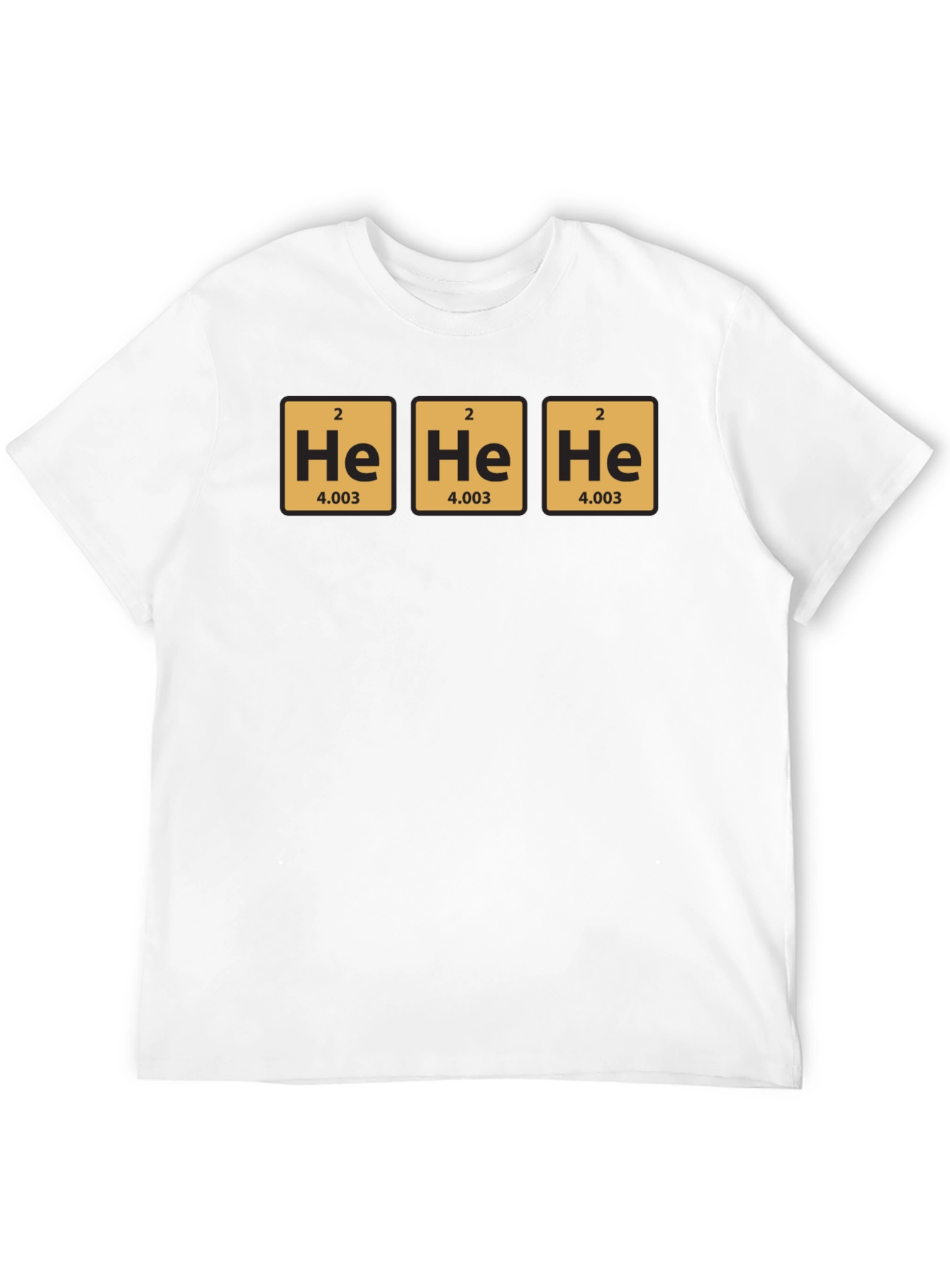 He He He Helium T-Shirt
