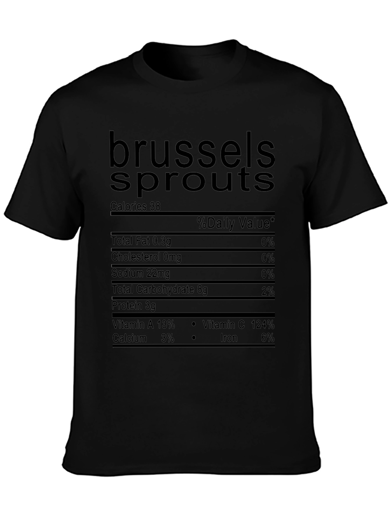 Brussels Sprouts Nutrition Facts Novelty T-Shirt