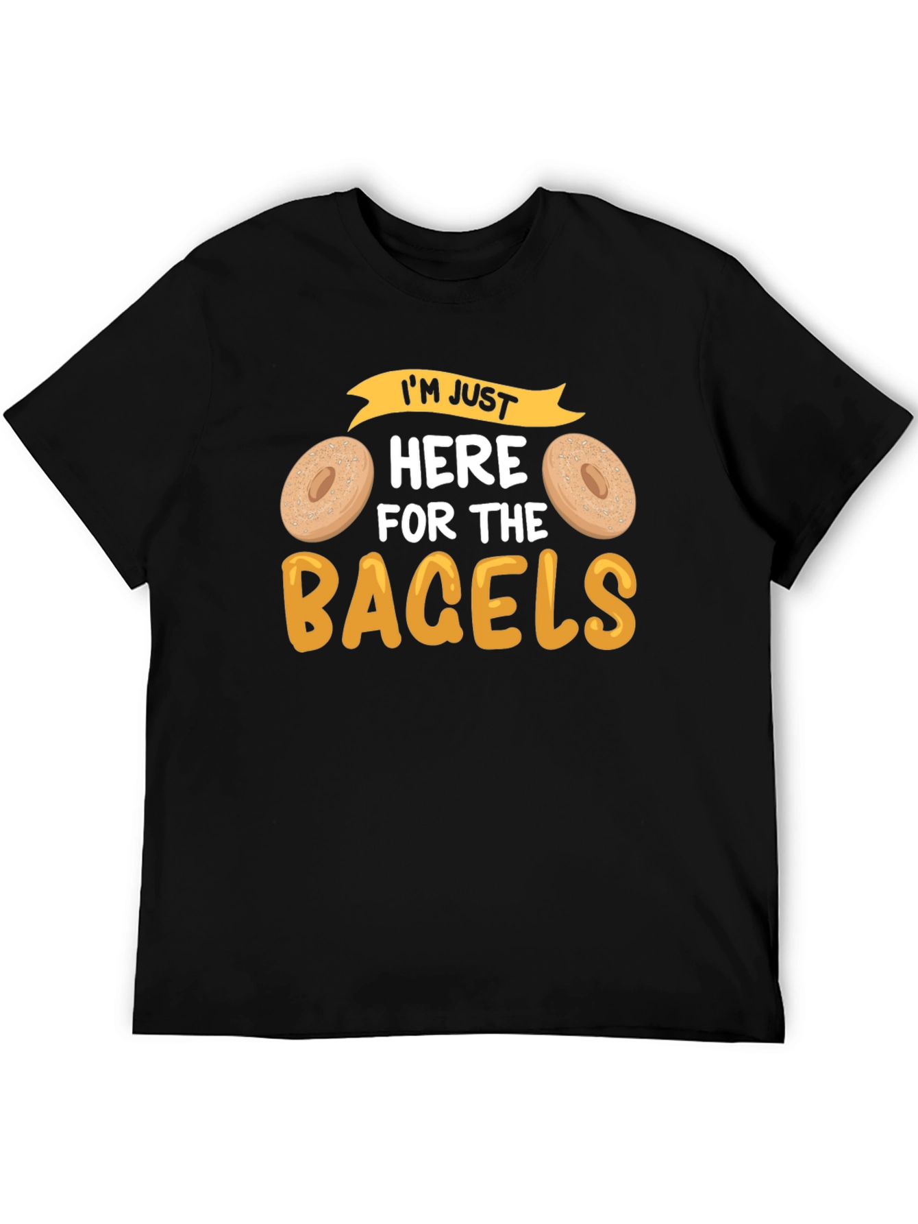 Im Just Here for the Bagels Graphic Tee