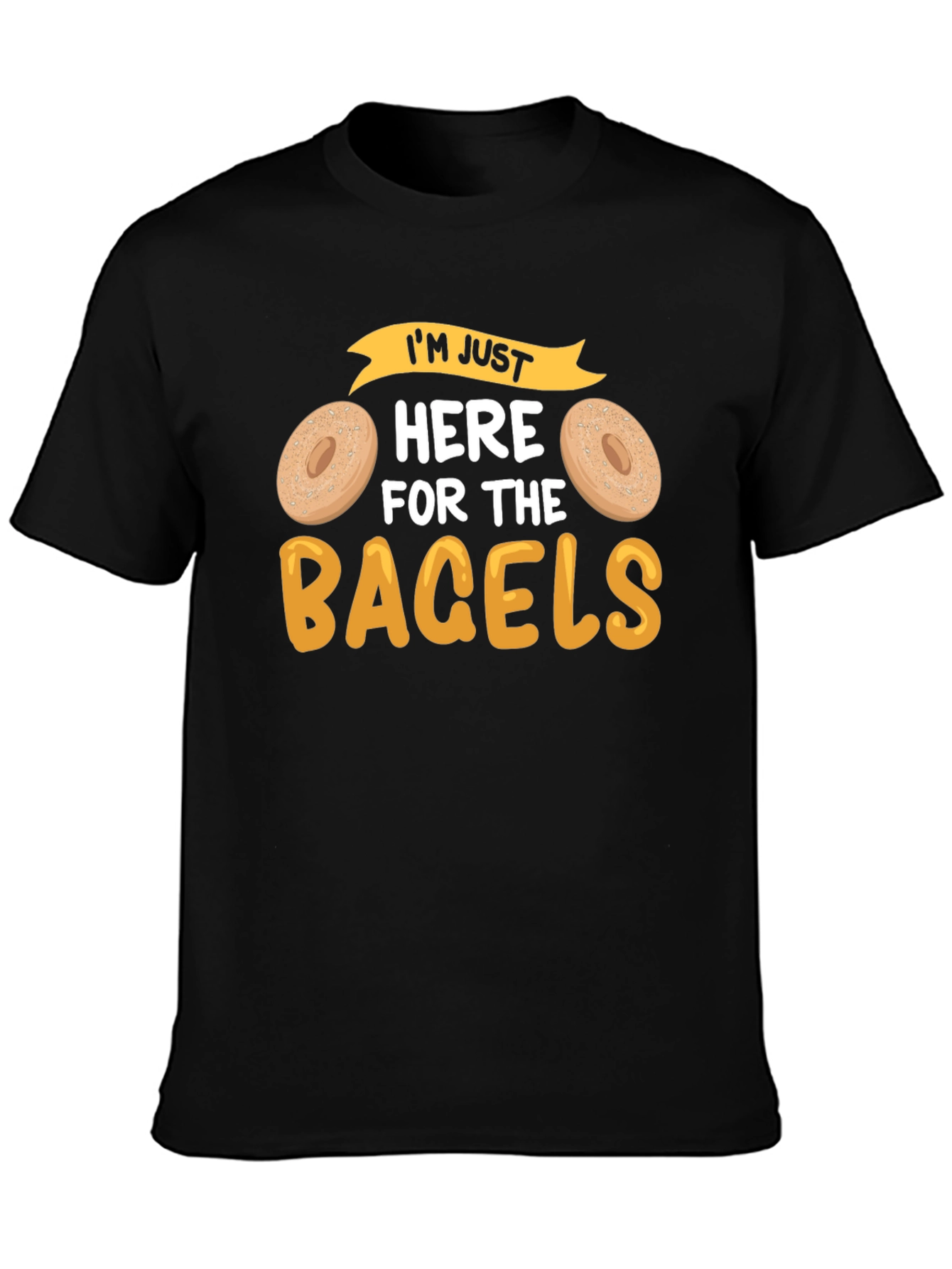 Im Just Here for the Bagels Graphic Tee