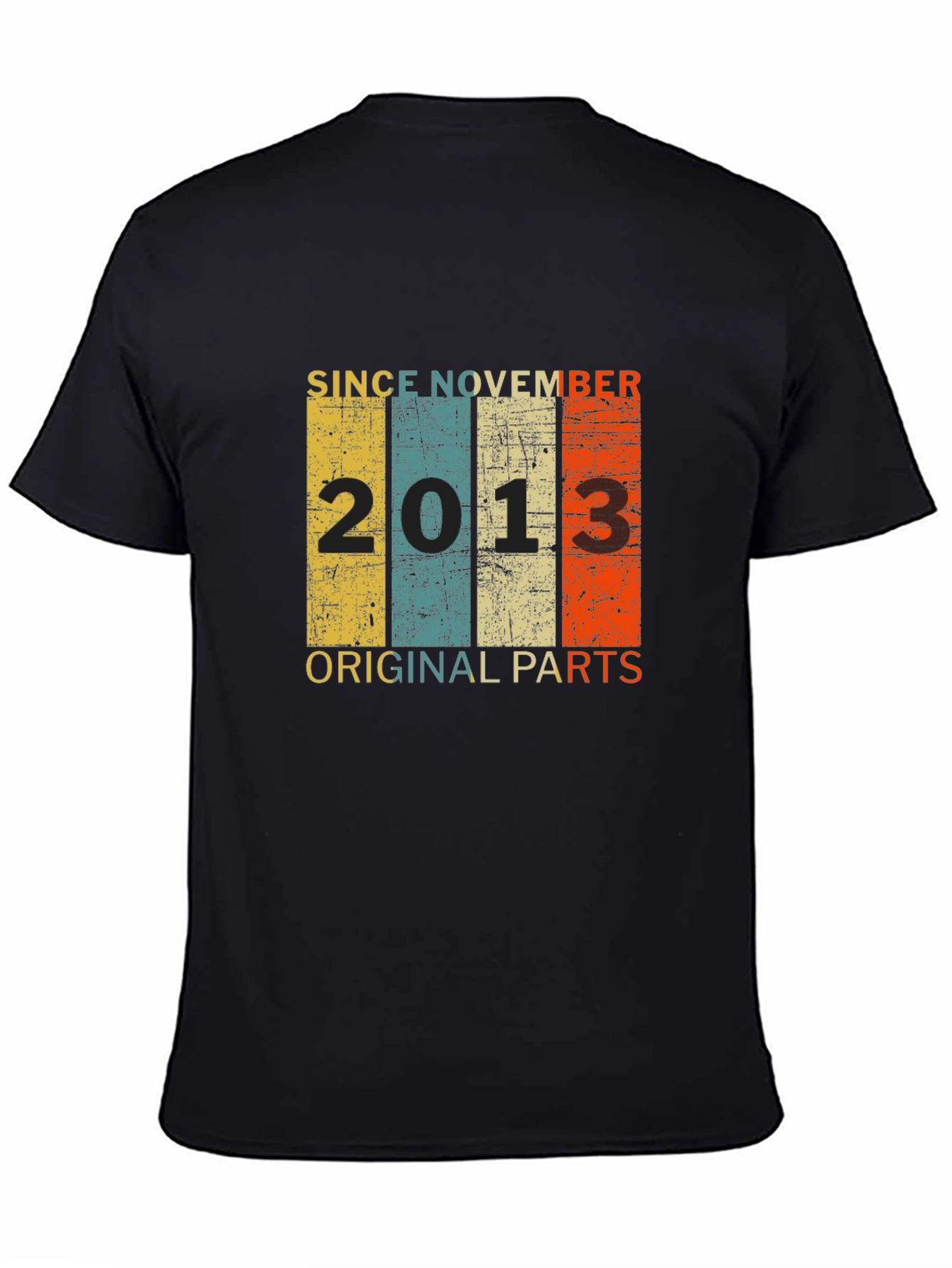 Since November 2013 Original Parts T-Shirt