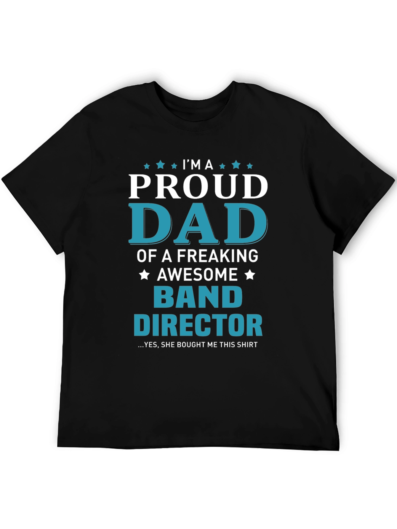 Proud Dad Band Director Graphic Tee