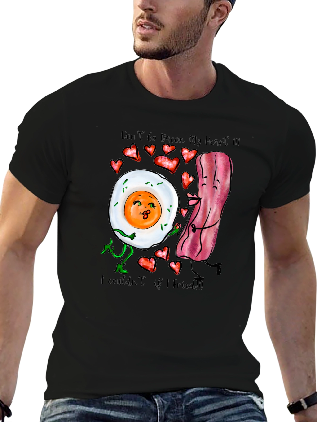 Dont Go Bacon My Heart Novelty T-Shirt