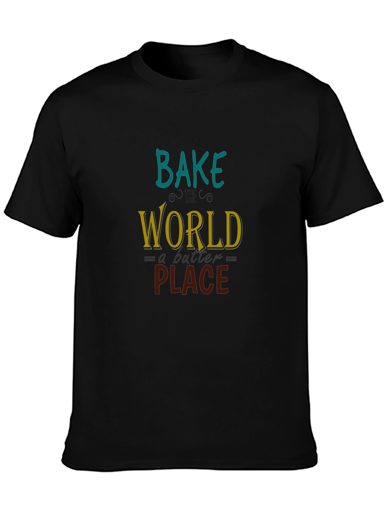 Bake the World T-Shirt: Black Cotton Tee