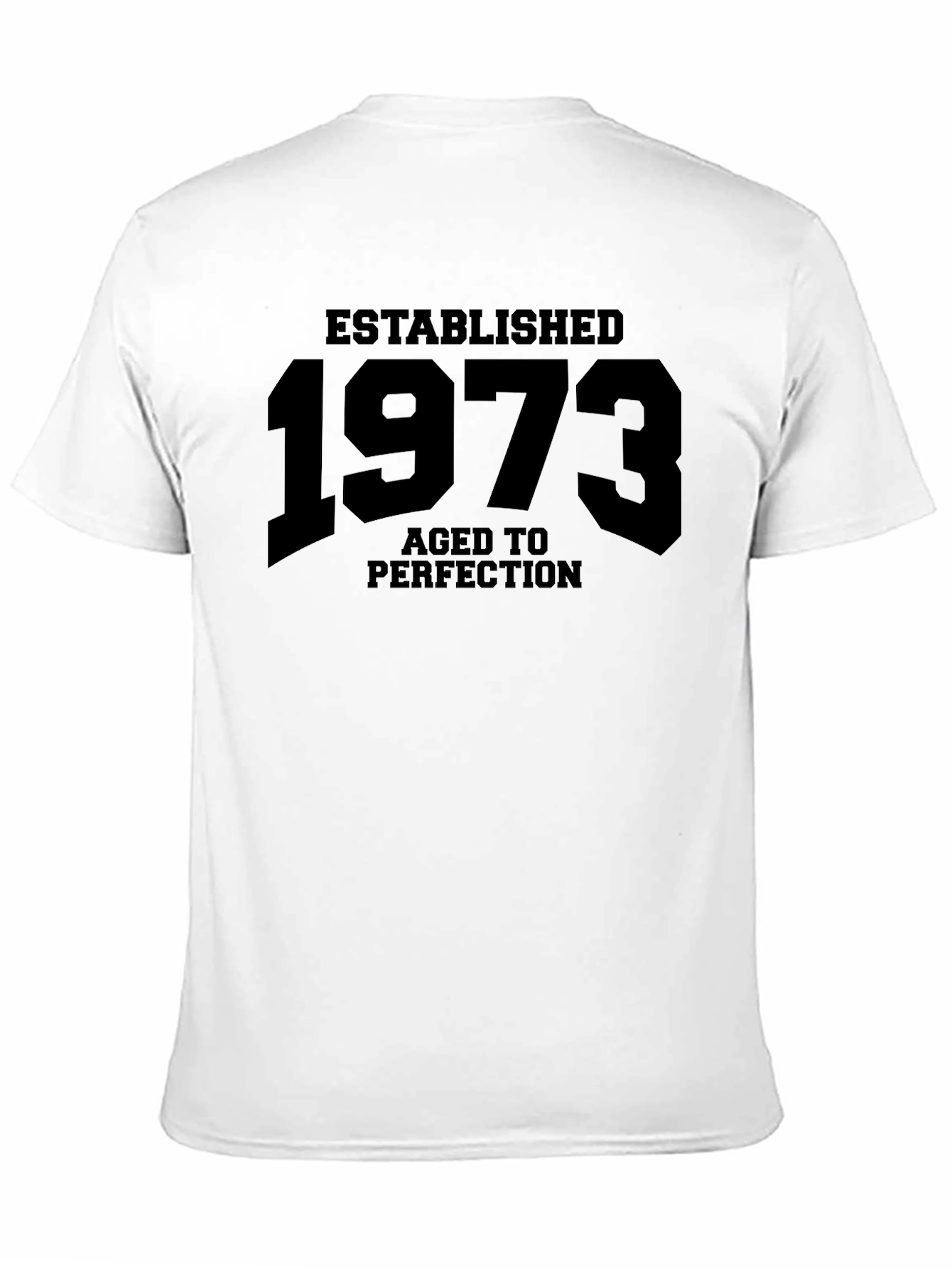 Established 1973 Aged to Perfection T-Shirt