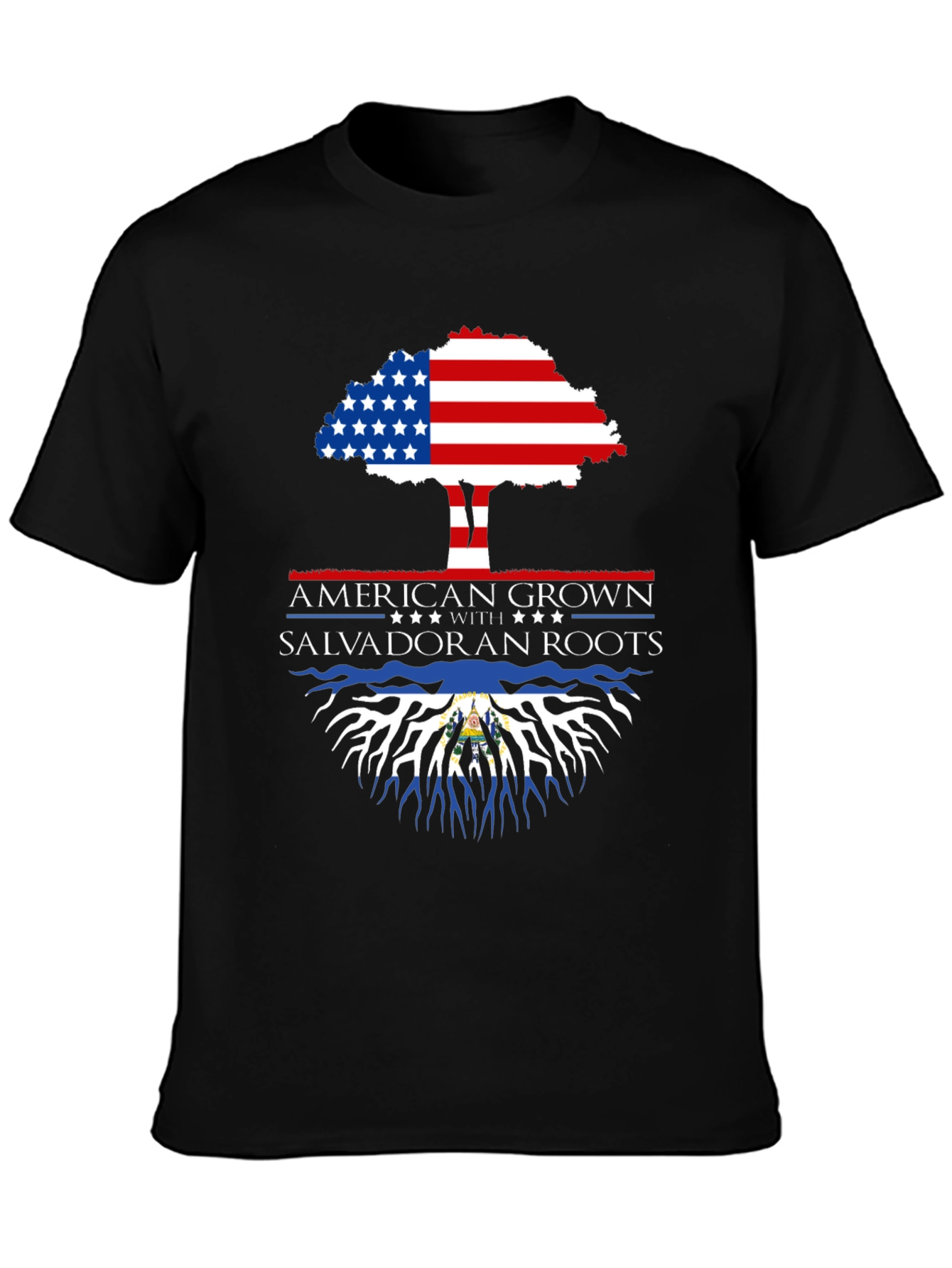American Grown Salvadoran Roots T-Shirt