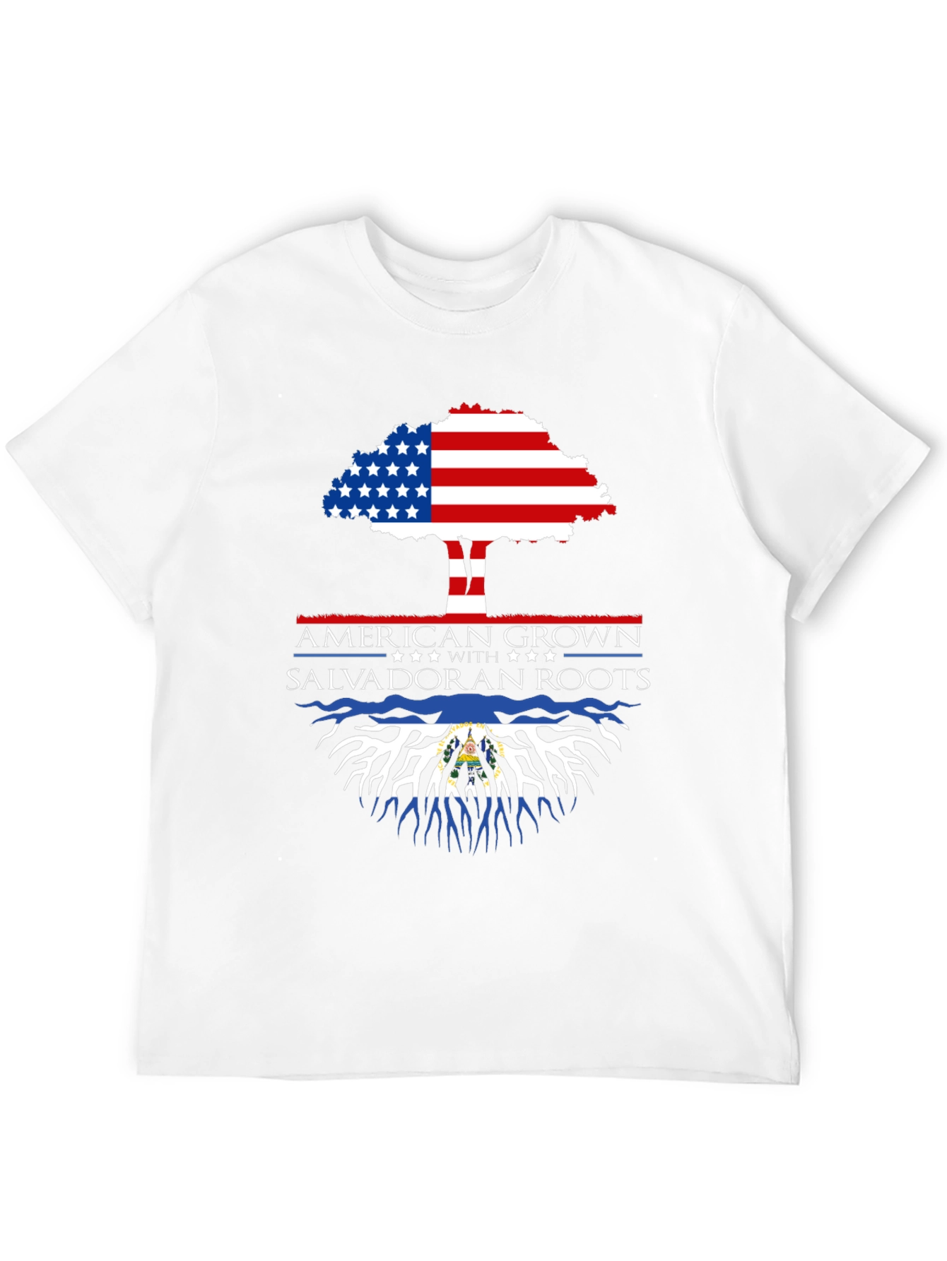 American Grown Salvadoran Roots T-Shirt