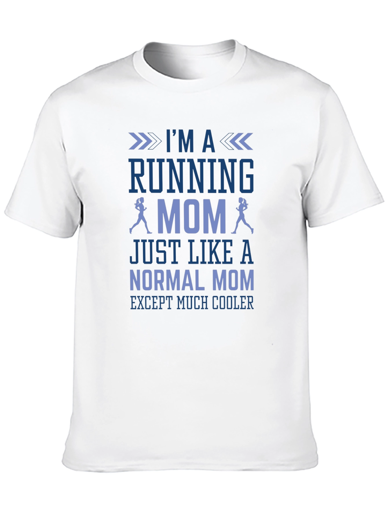 Running Mom T-Shirt - Cool Mom Edition