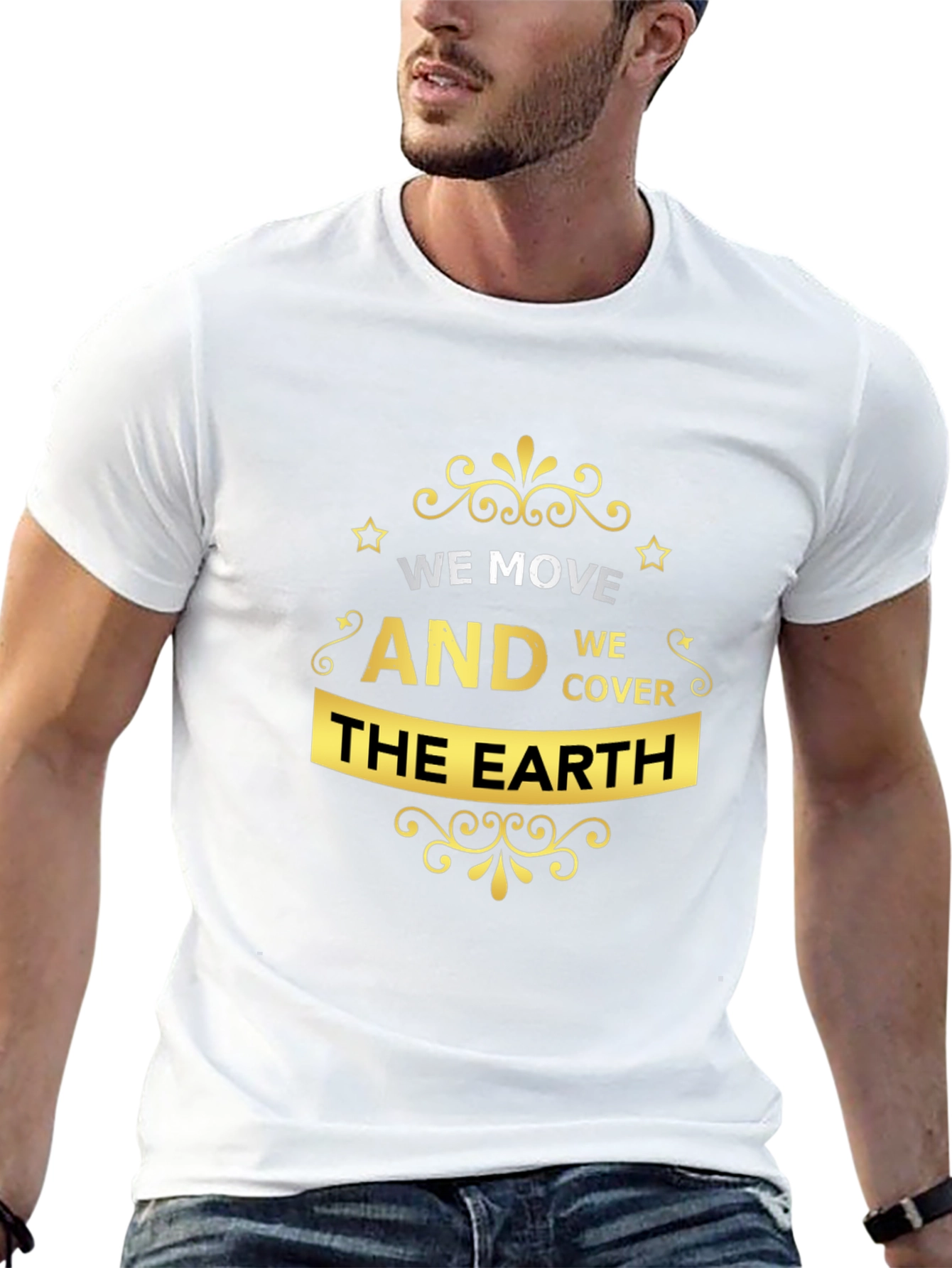 Stylish We Move The Earth Graphic Tee
