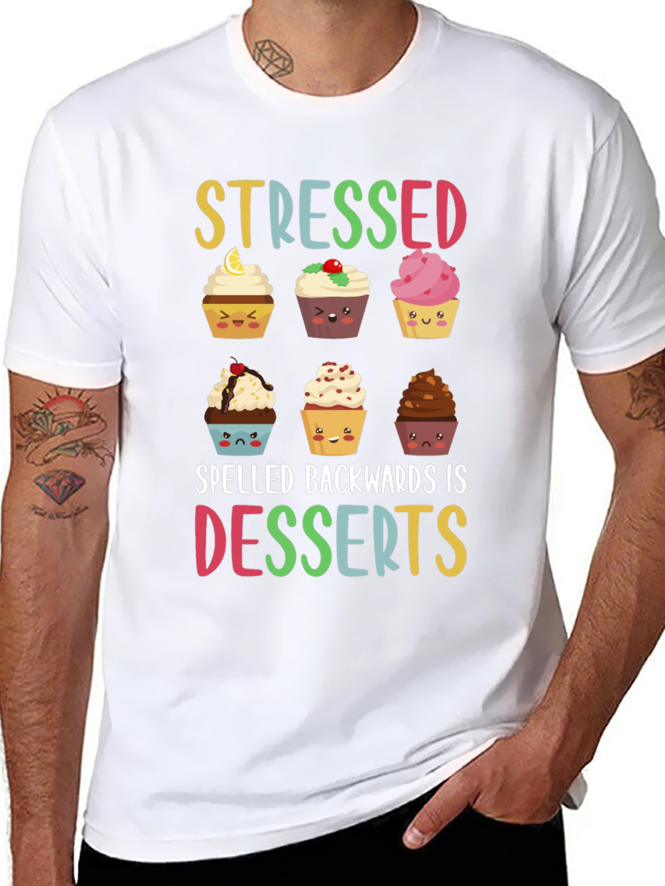 Stressed Spelled Backwards Is Desserts T-Shirt