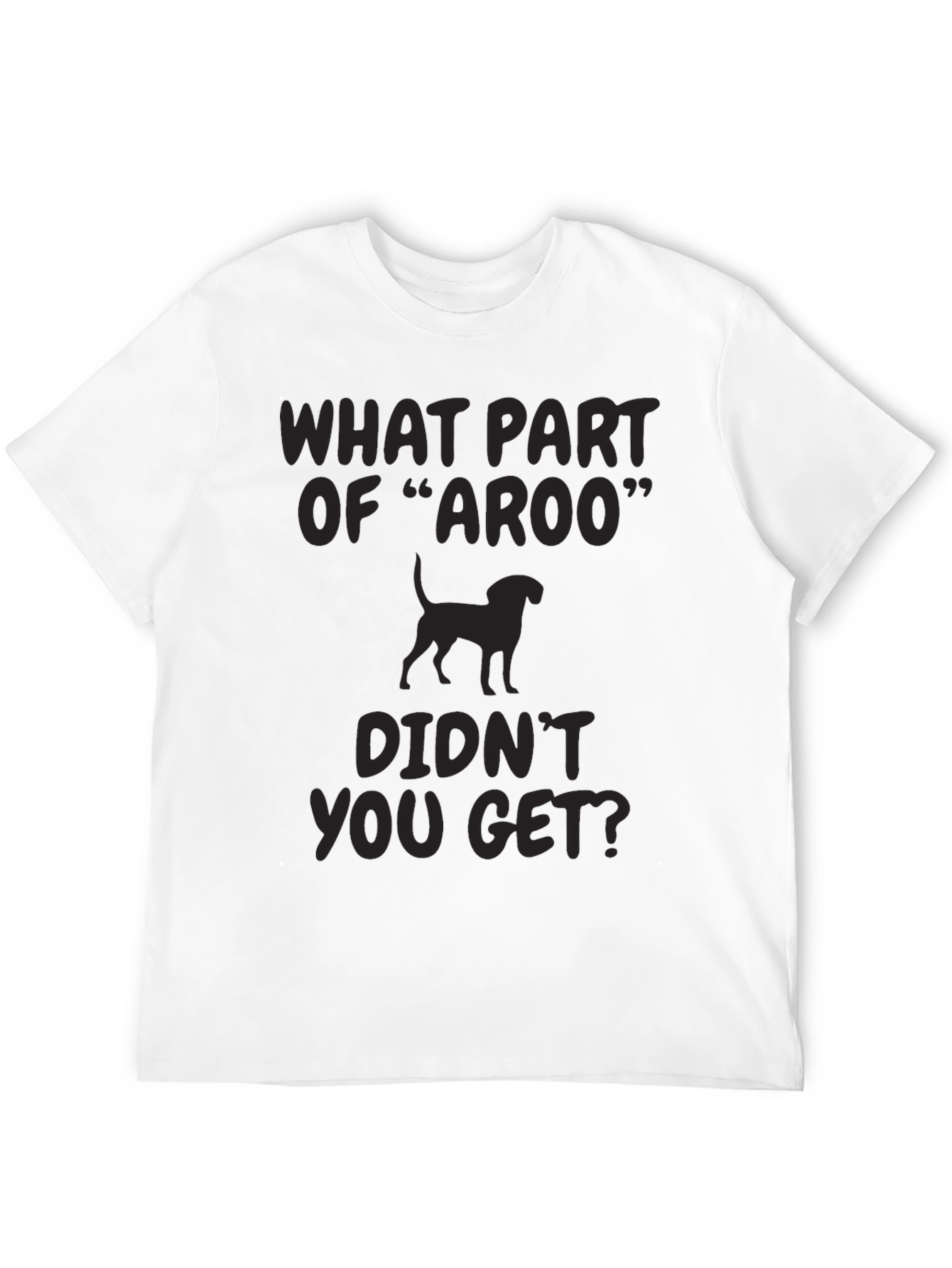 Aroo Dog T-Shirt - Funny Hound Design