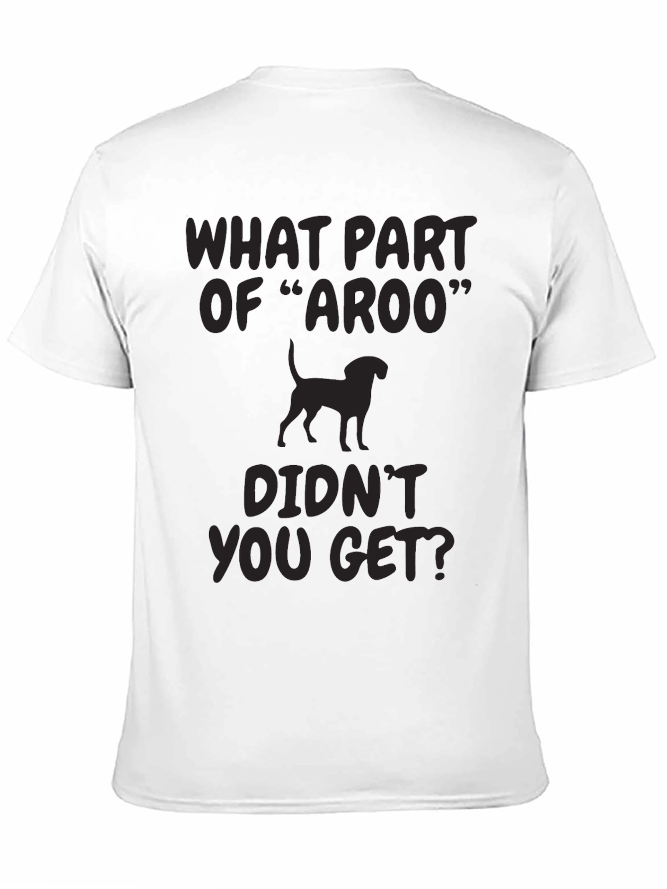 Aroo Dog T-Shirt - Funny Hound Design