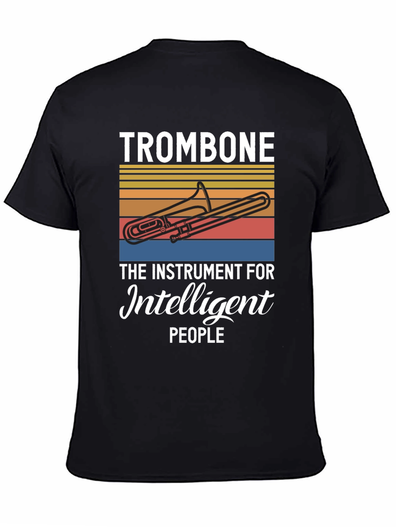 Trombone Instrument for Intelligent People Black T-Shirt