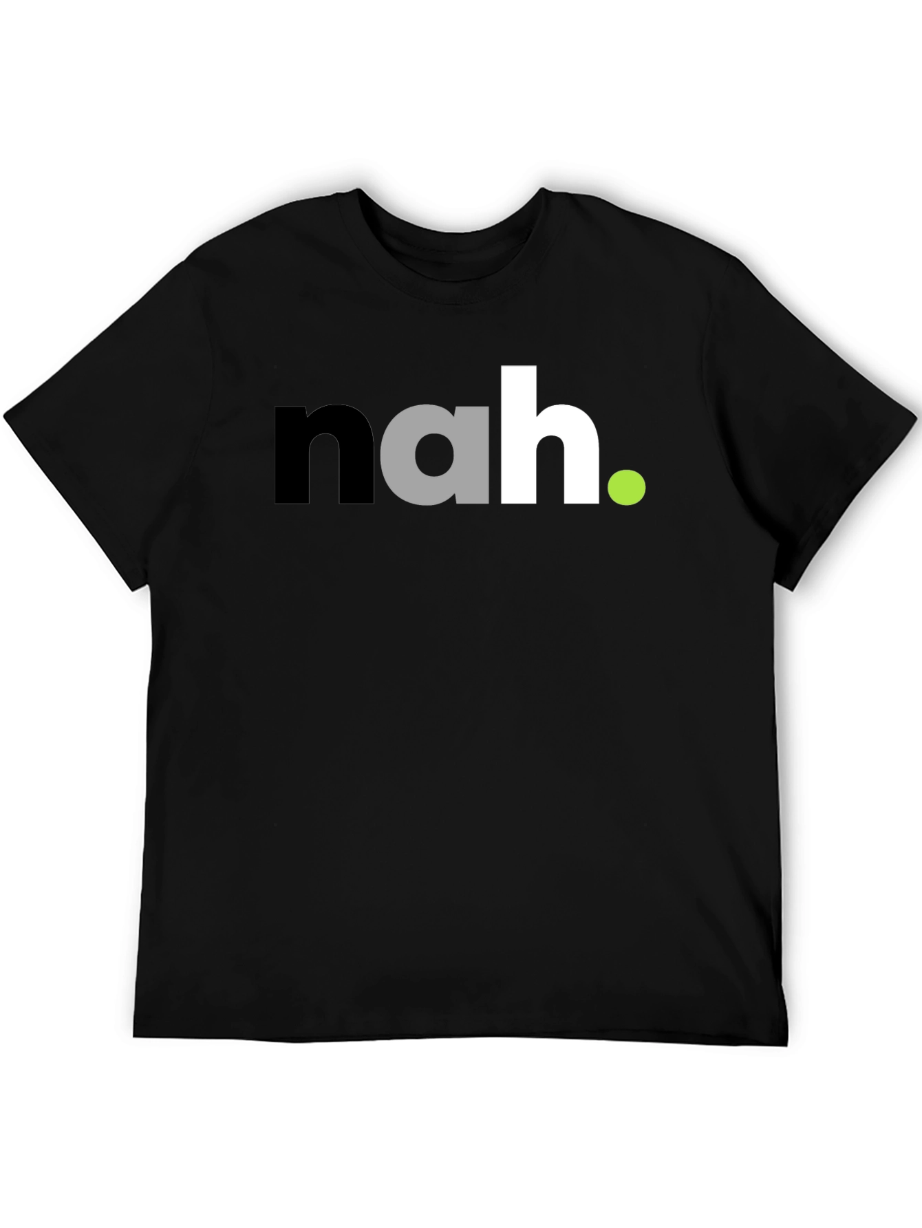 Funny Sarcastic Nah Graphic Mens Black T-Shirt