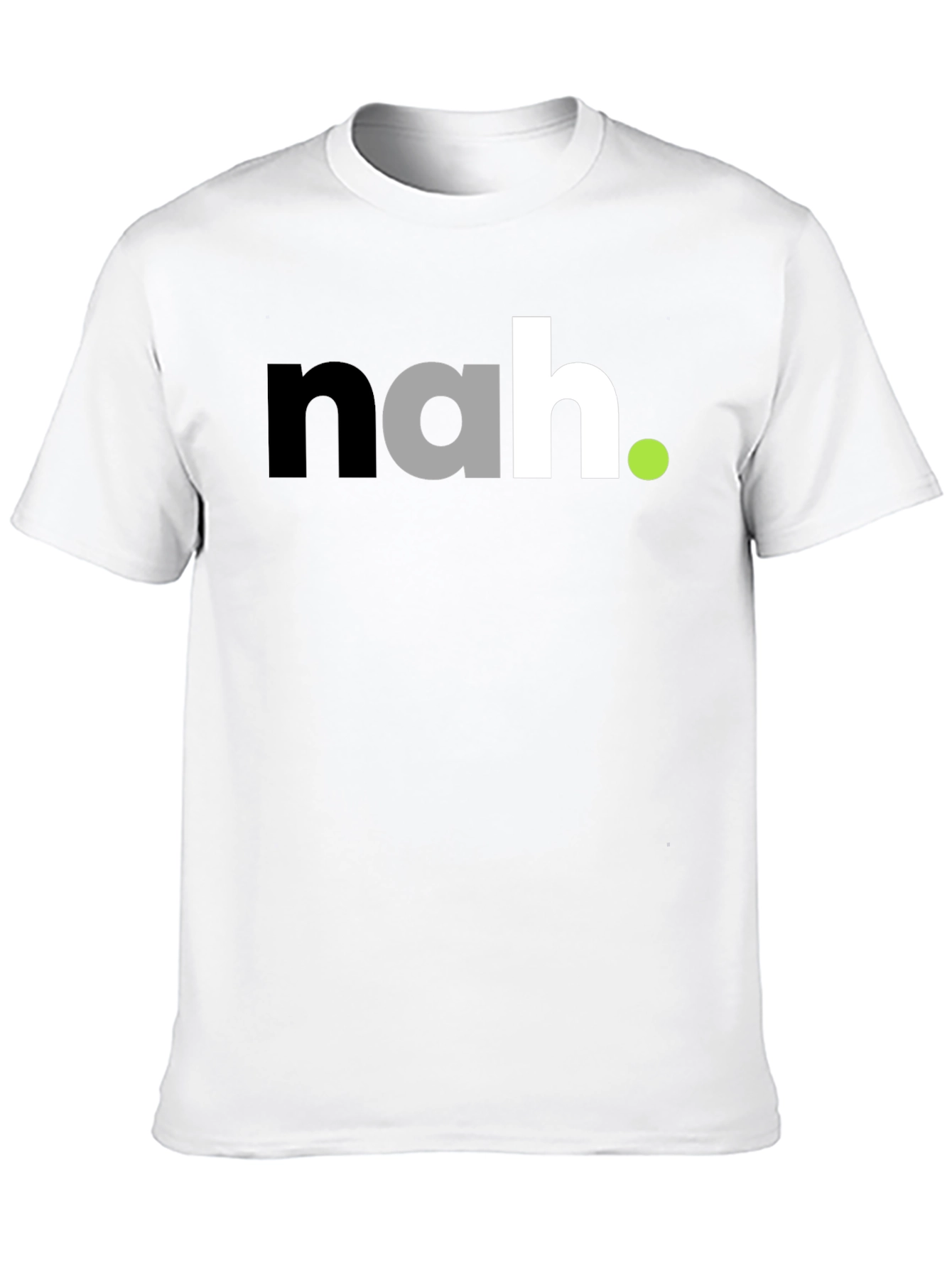 Funny Sarcastic Nah Graphic Mens Black T-Shirt