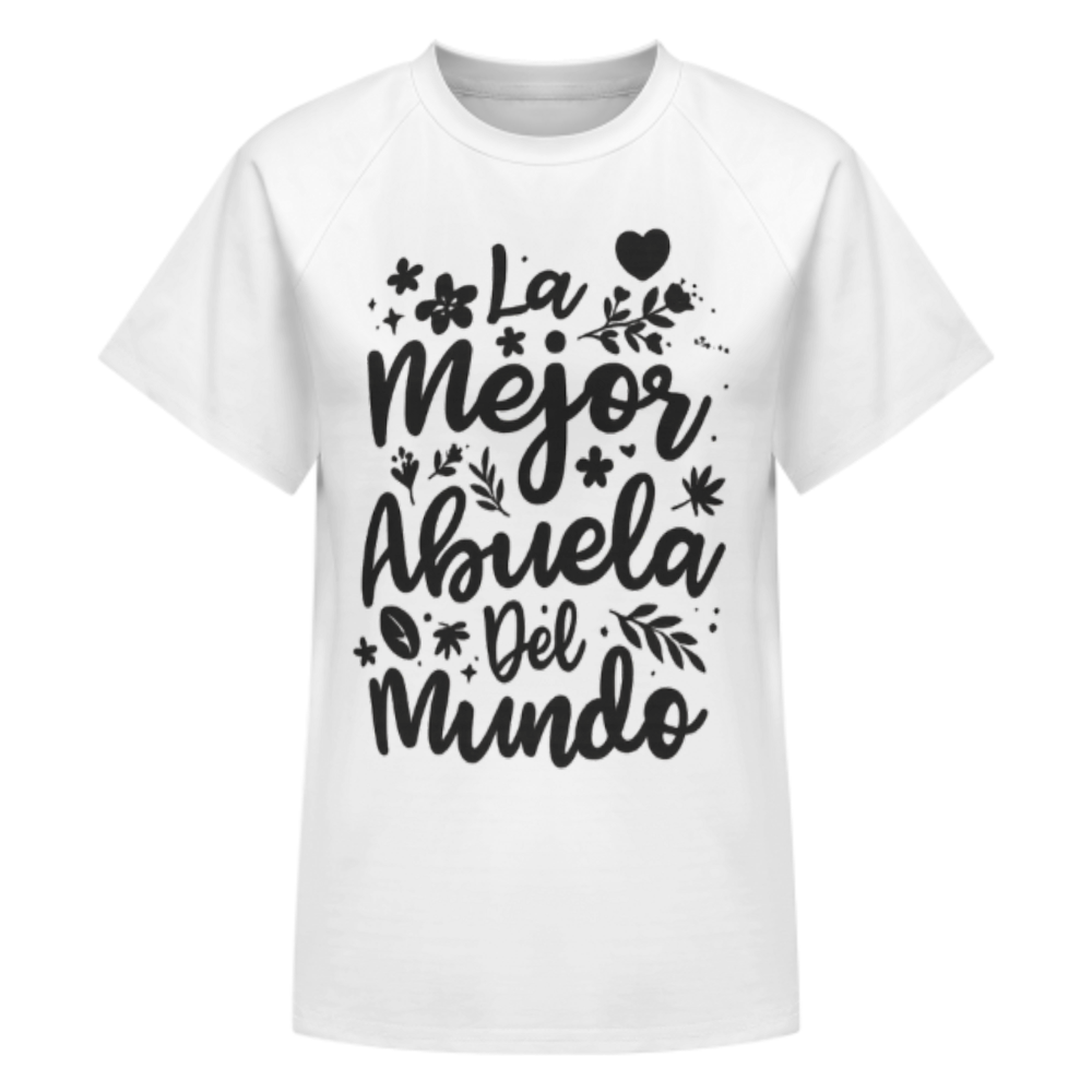 La Mejor Abuela Del Mundo Graphic T-Shirt – Cute Spanish Grandma Quote Tee(z302)