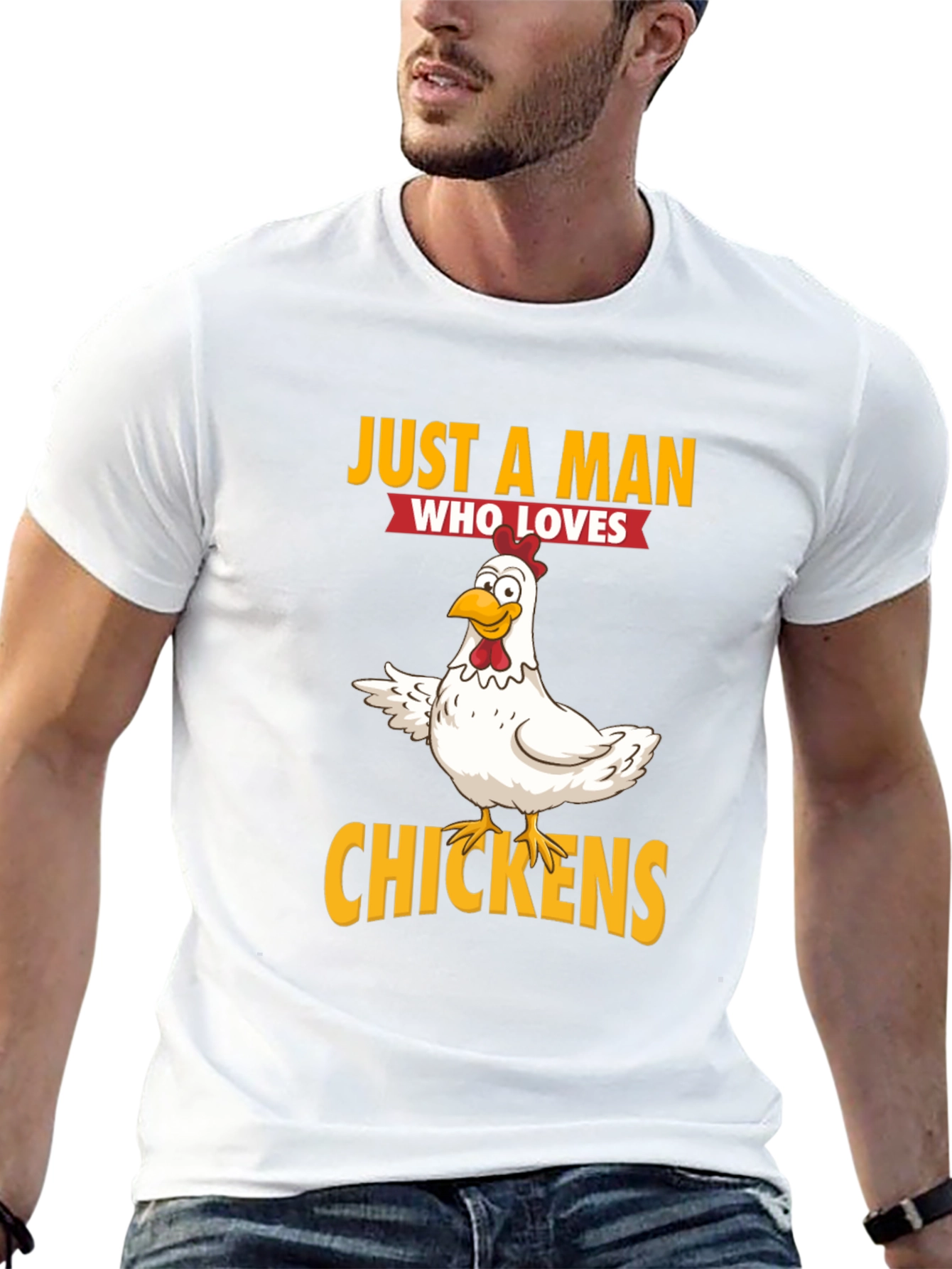 Just a Man Who Loves Chickens Graphic T-Shirt