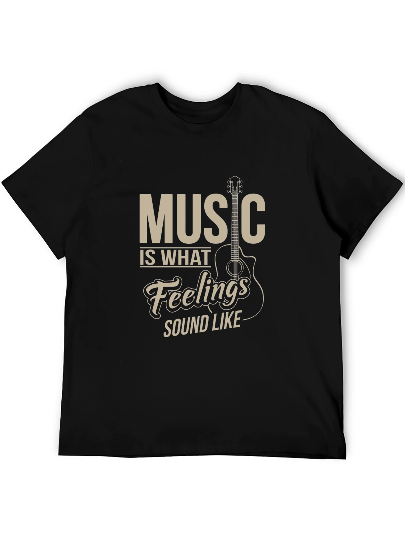 Music is What Feelings Sound Like Black T-Shirt