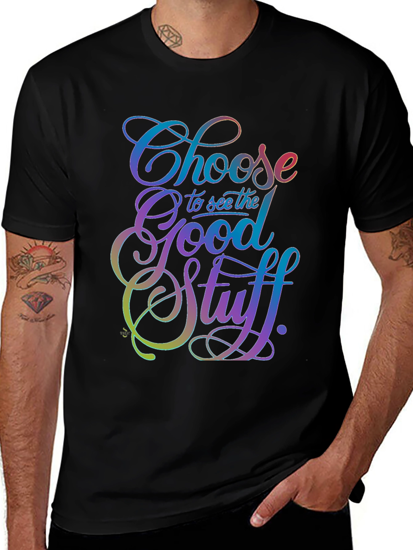 Choose the Good Stuff Black T-Shirt