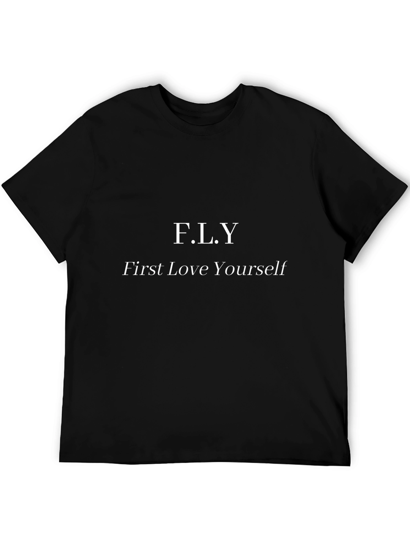 F.L.Y. First Love Yourself Black T-Shirt