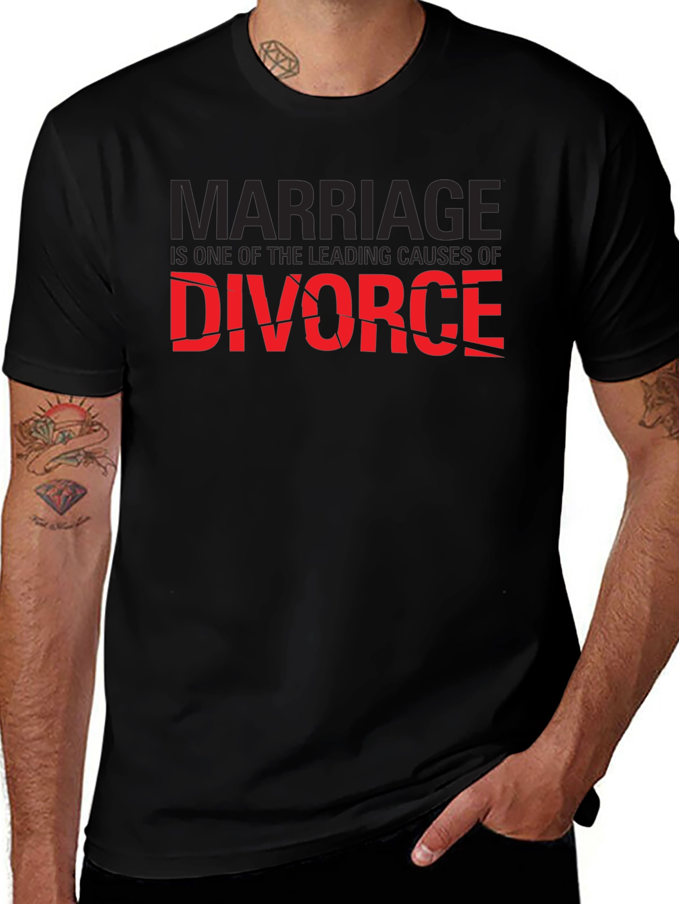 Marriage Causes Divorce T-Shirt - Funny Sarcastic Tee