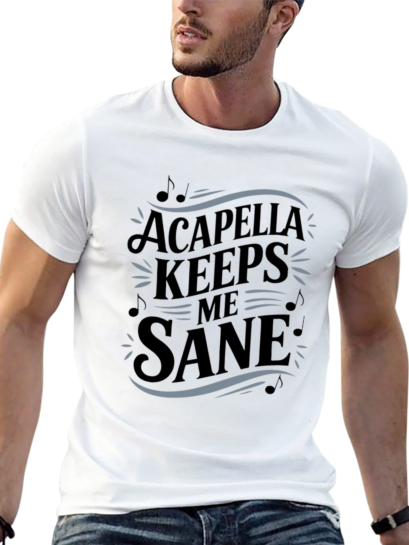 Acapella Keeps Me Sane Black T-Shirt