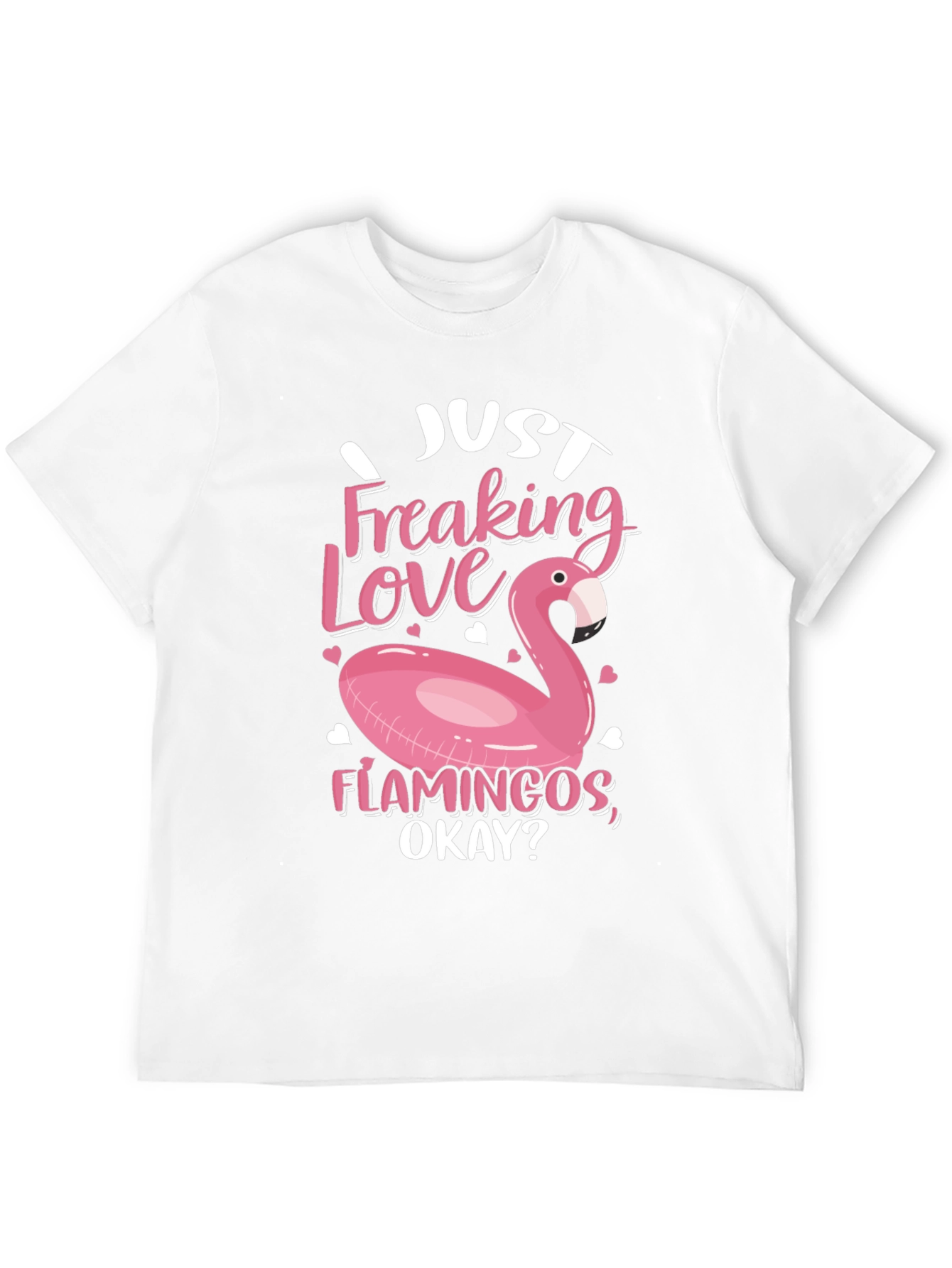 Just Freaking Love Flamingos Black T-Shirt