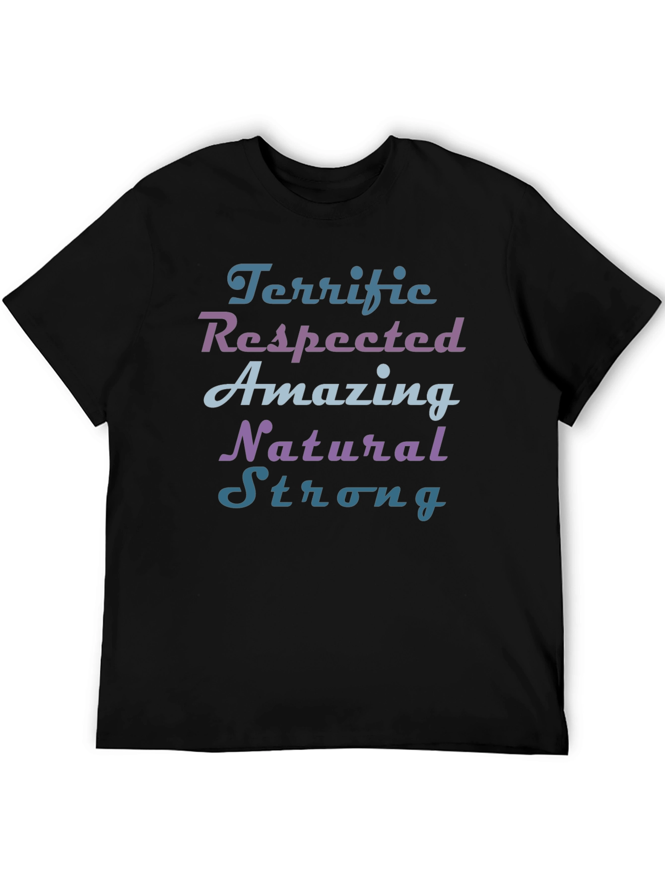 Terrific Respected Amazing Graphic T-Shirt