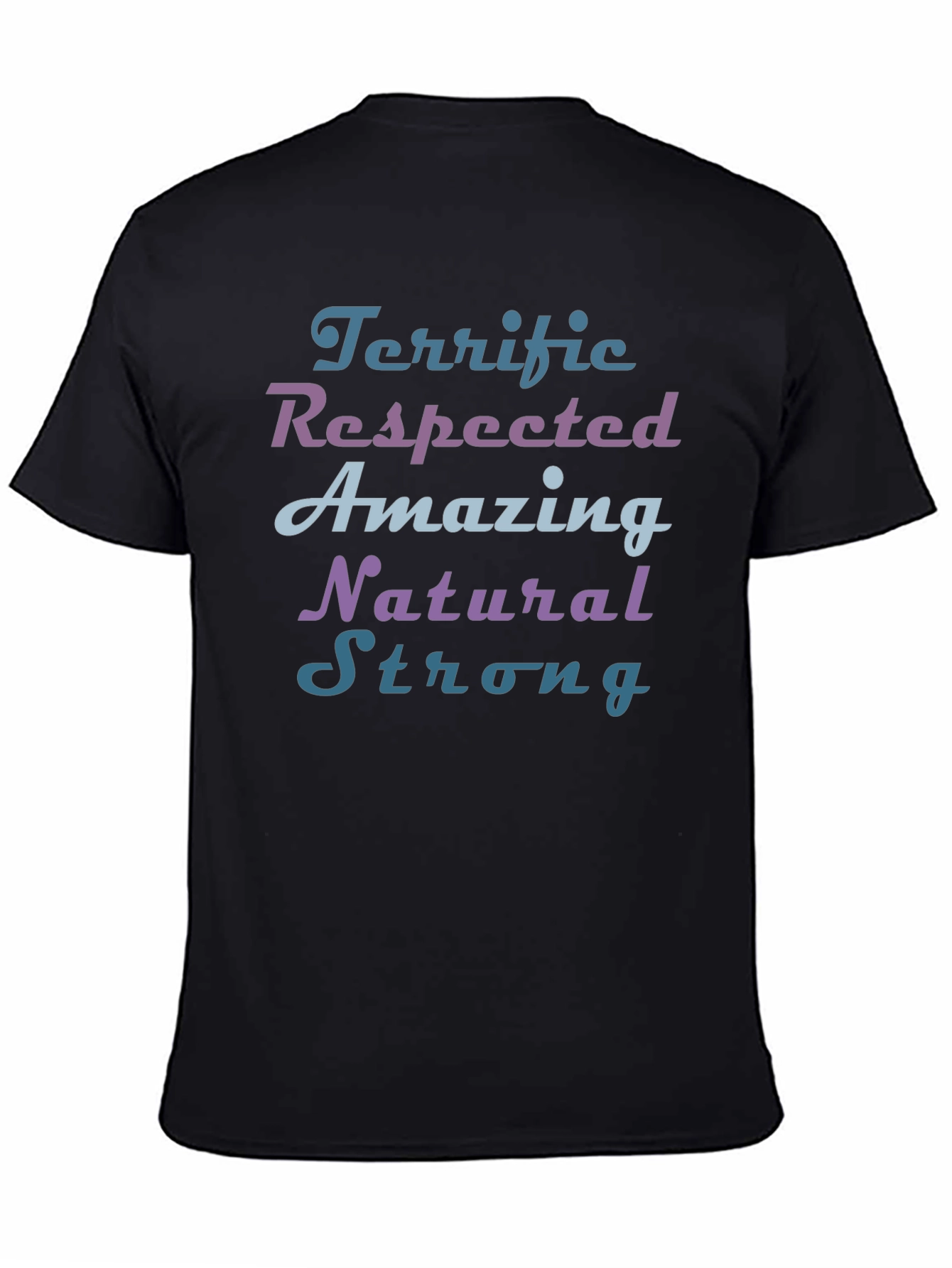 Terrific Respected Amazing Graphic T-Shirt