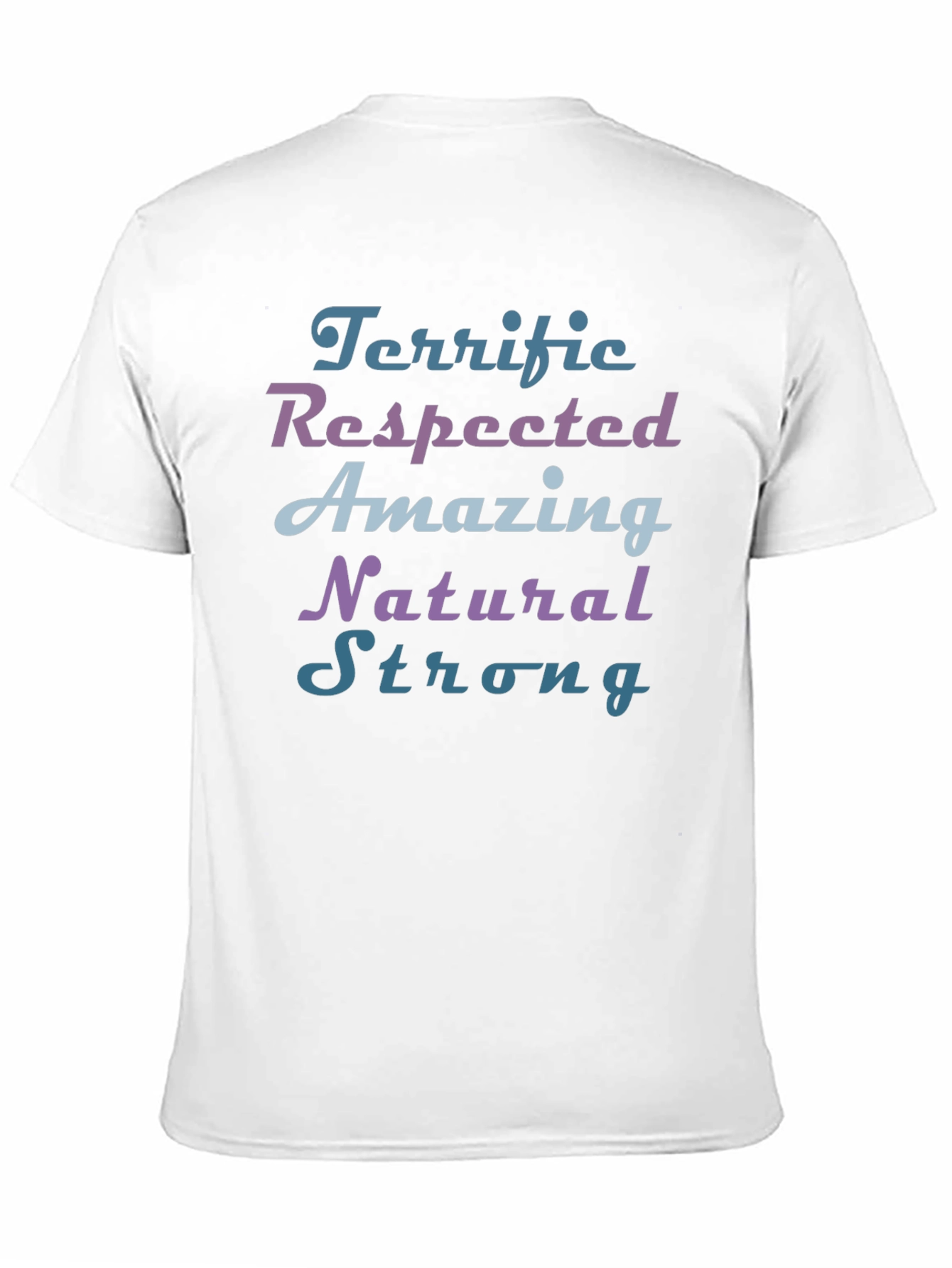 Terrific Respected Amazing Graphic T-Shirt