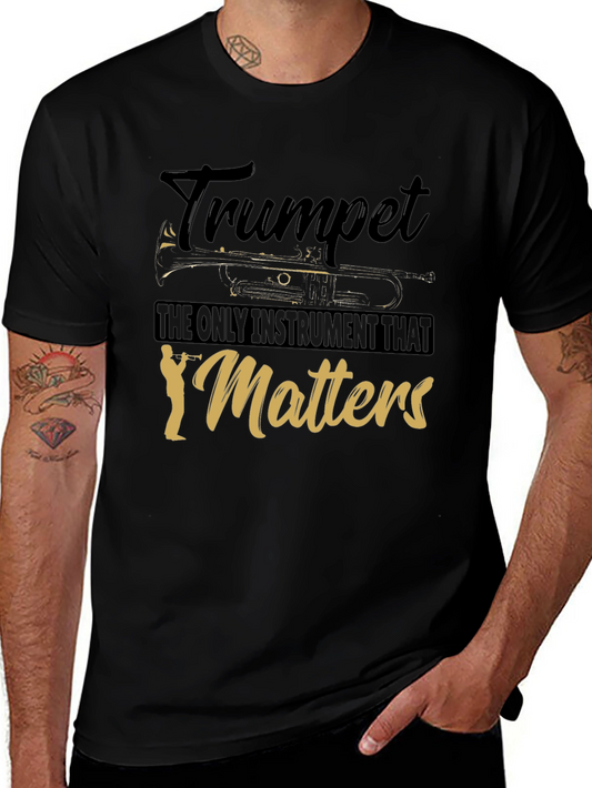 Trumpet Matters Graphic T-Shirt - Music Lover Tee
