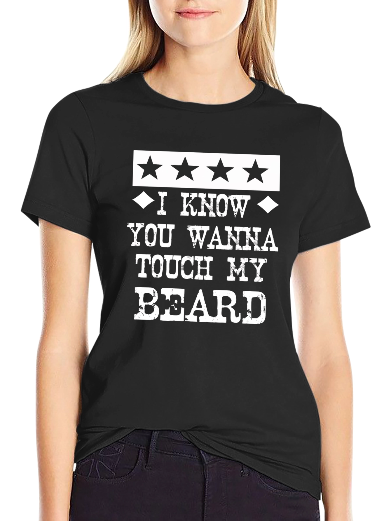 I Know You Wanna Touch My Beard Graphic Tee