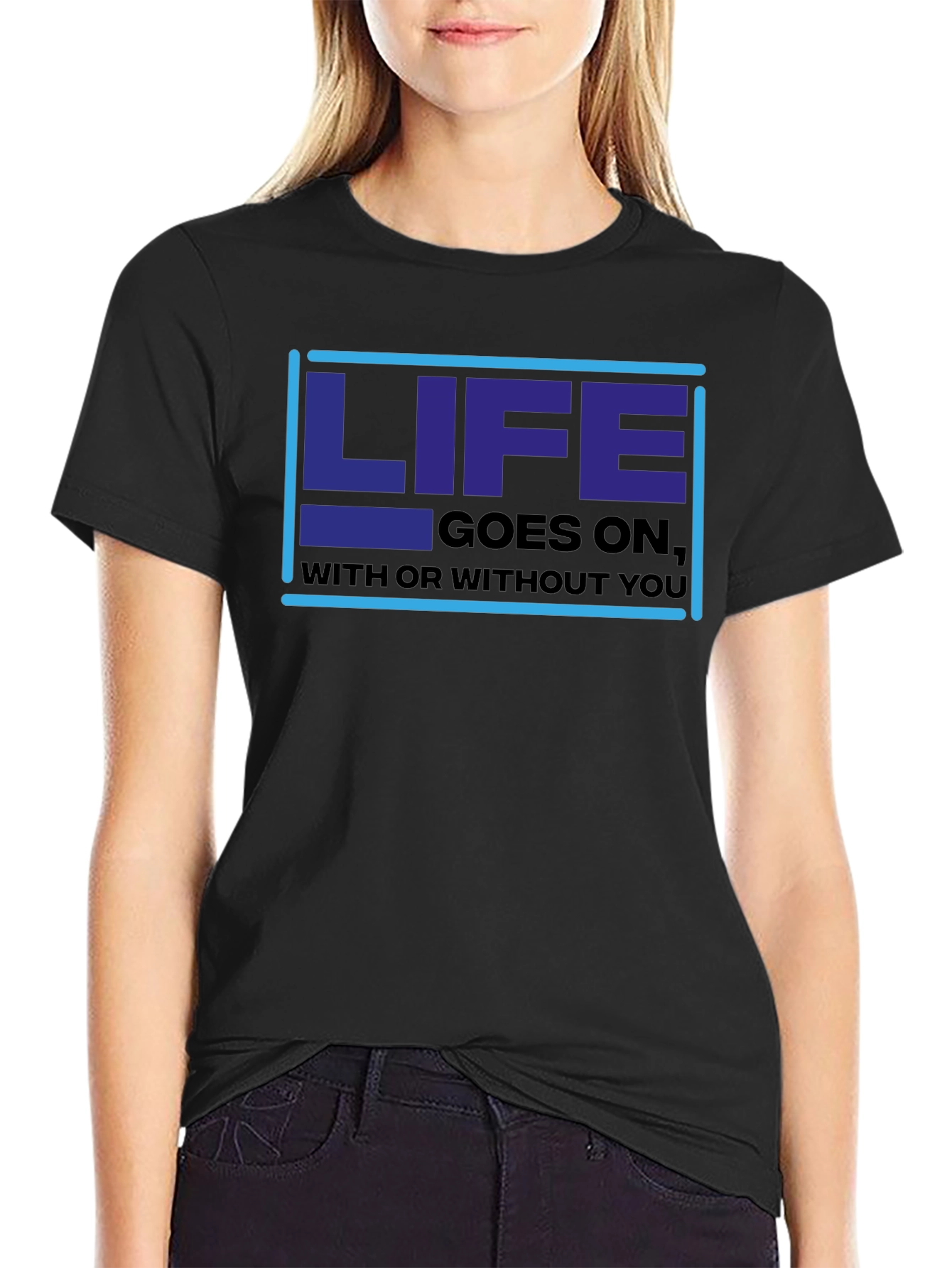 Life Goes On Graphic Tee