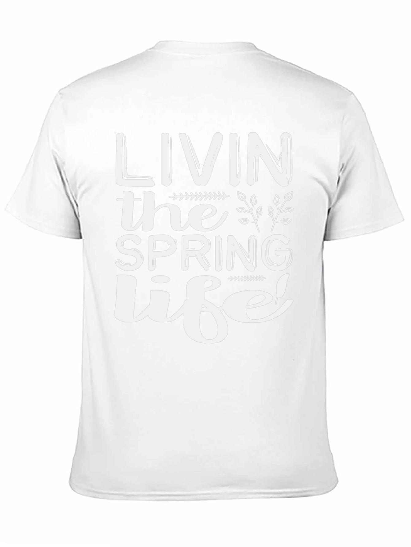 Livin the Spring Life T-Shirt