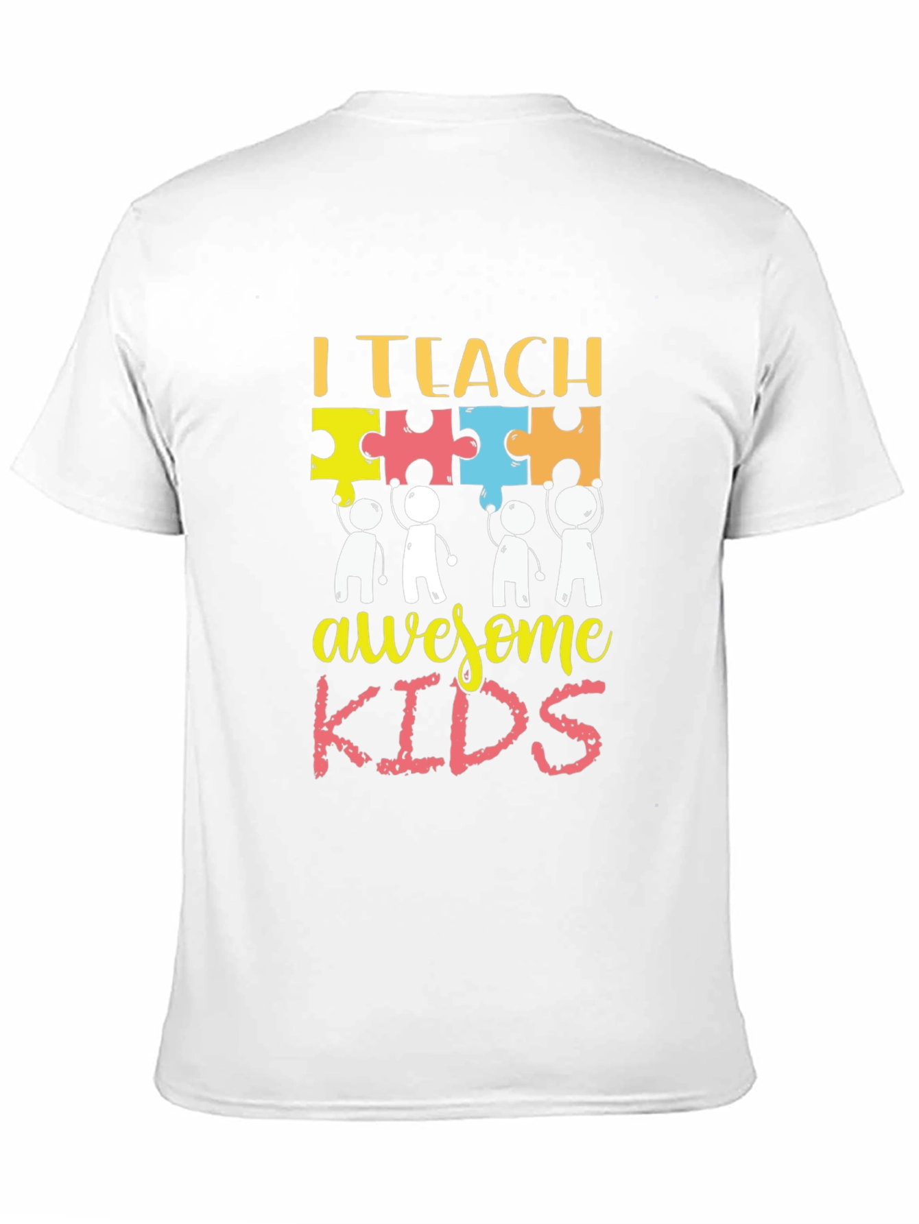 I Teach Awesome Kids T-Shirt
