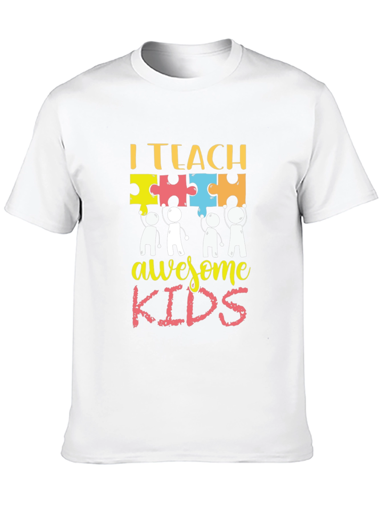 I Teach Awesome Kids T-Shirt