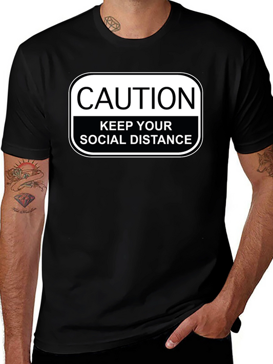 Caution Social Distance T-Shirt - Black Novelty Tee