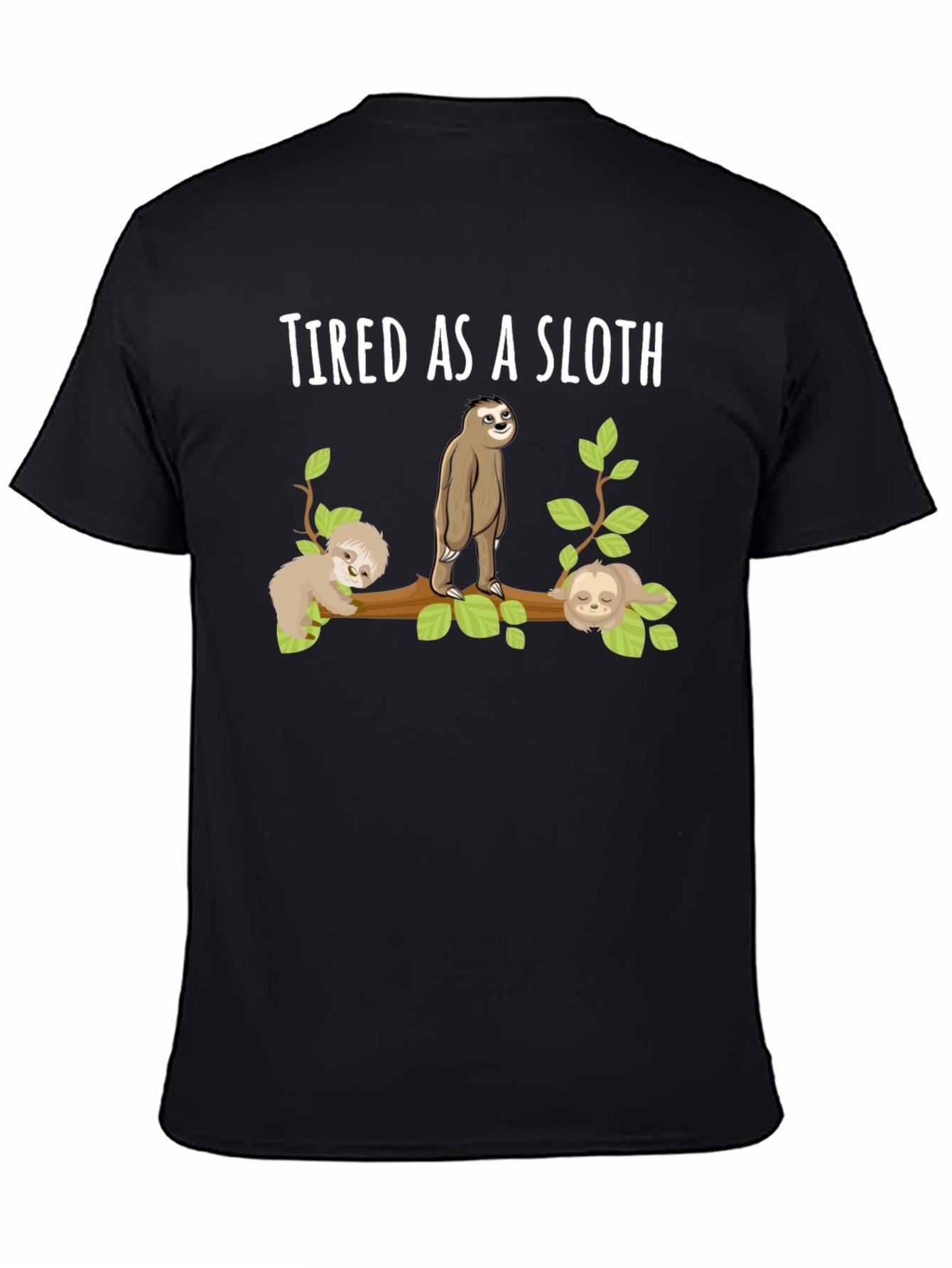 Tired As A Sloth T-Shirt Funny Sloth Tee
